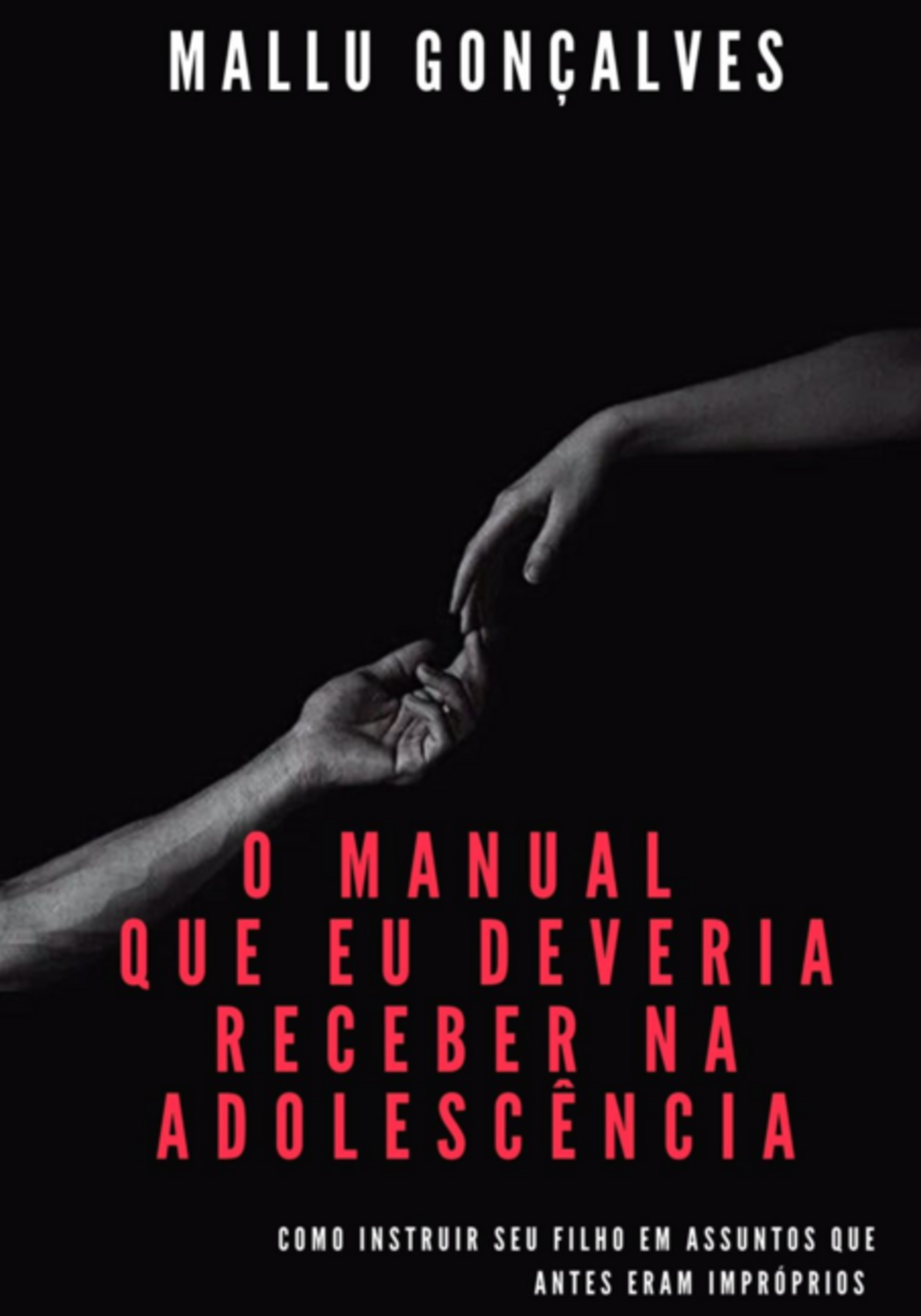 O Manual Que Eu Deveria Receber Na Adolescência