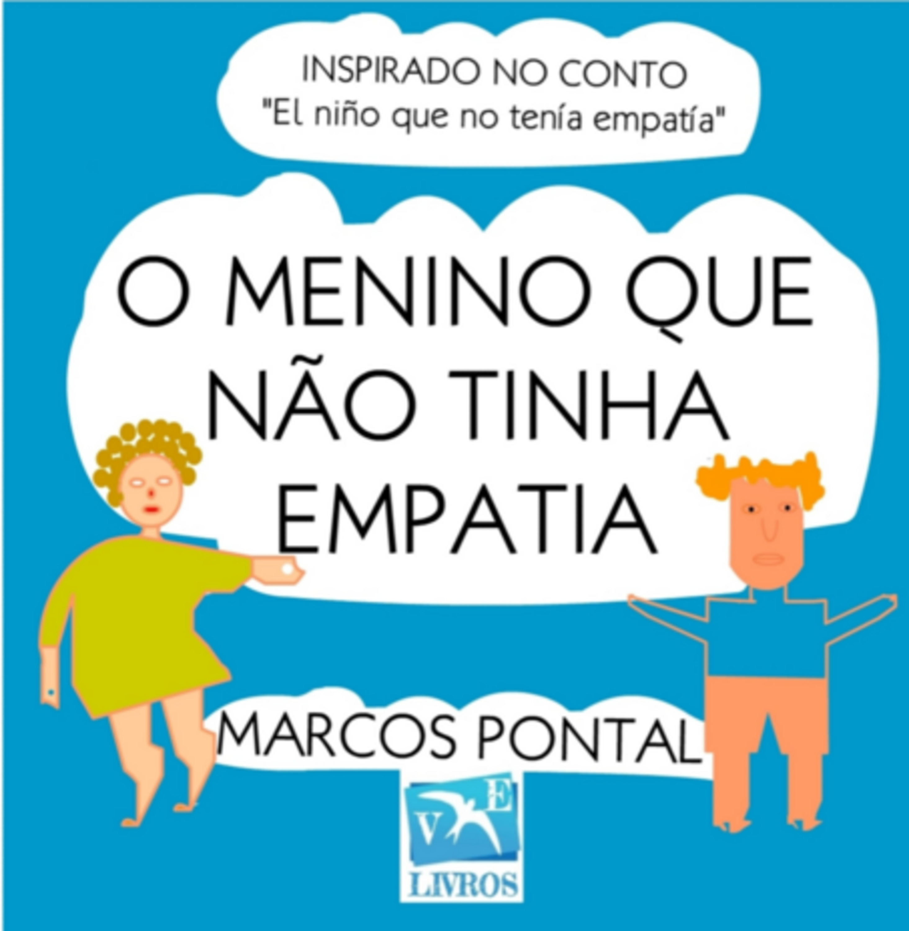 O Menino Que Não Tinha Empatia