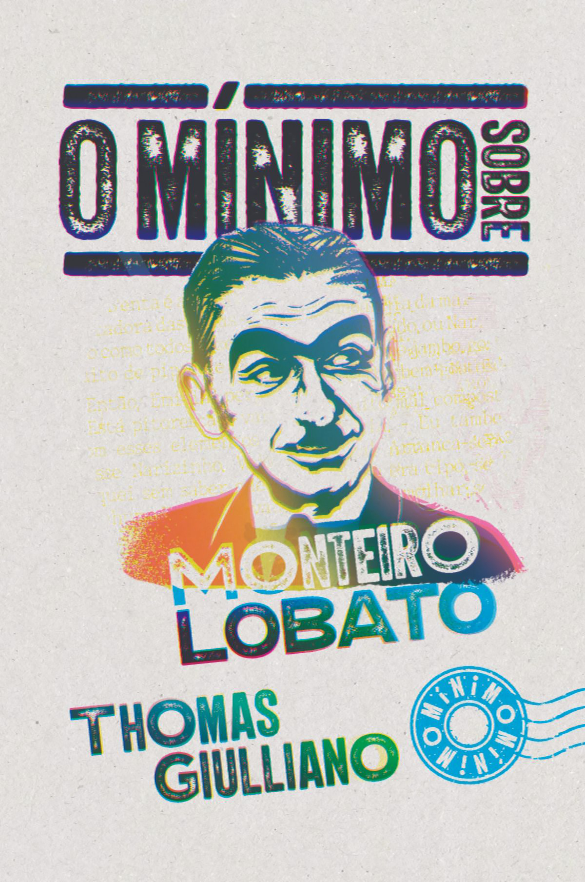 O mínimo sobre Monteiro Lobato