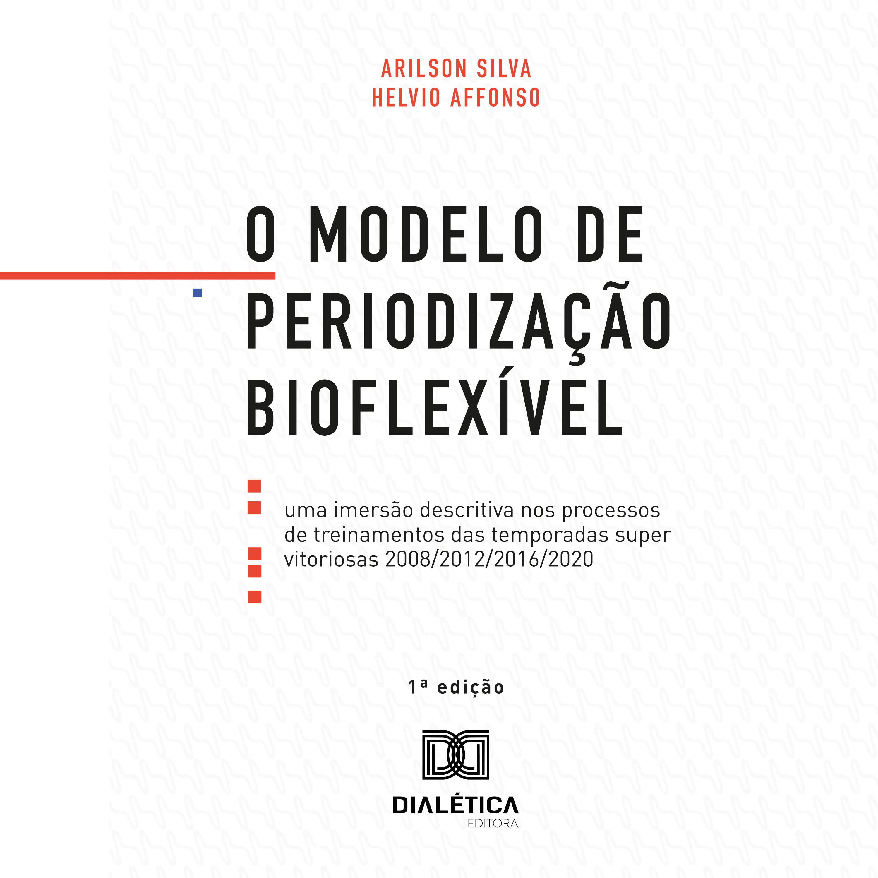 O Modelo de Periodização Bioflexível