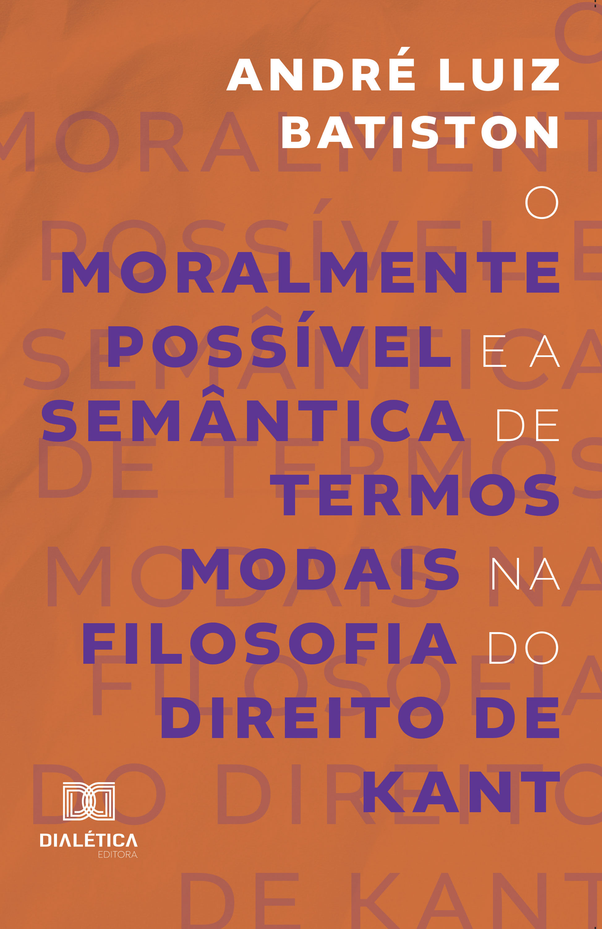 O Moralmente Possível e a Semântica de Termos Modais na Filosofia do Direito de Kant