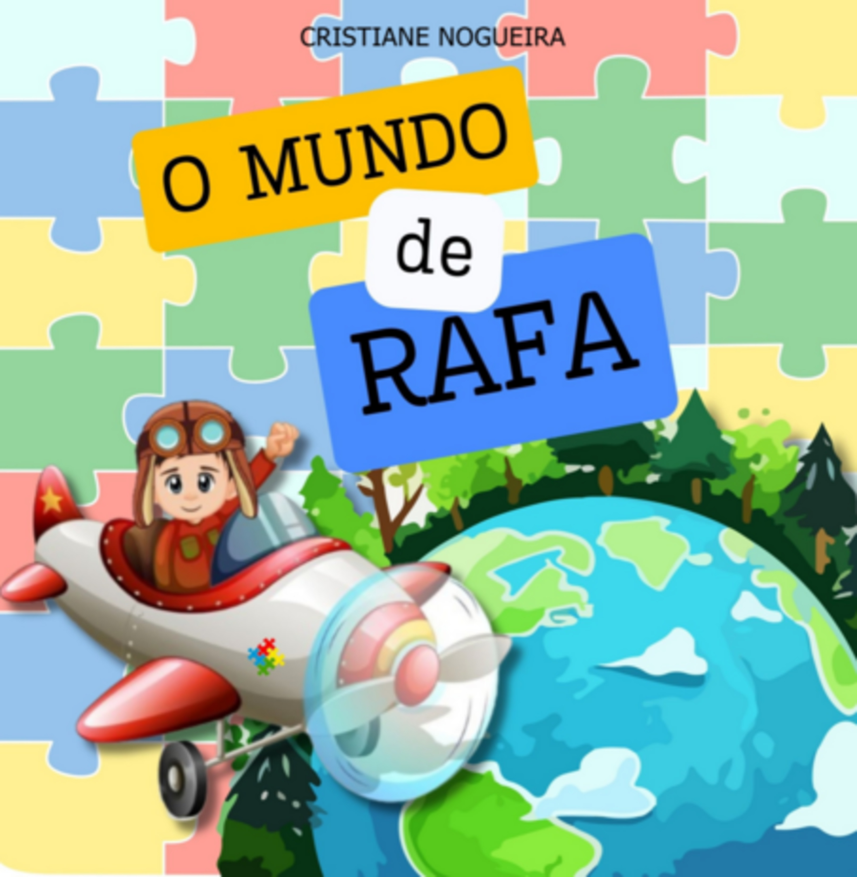 O Mundo Colorido De Rafa