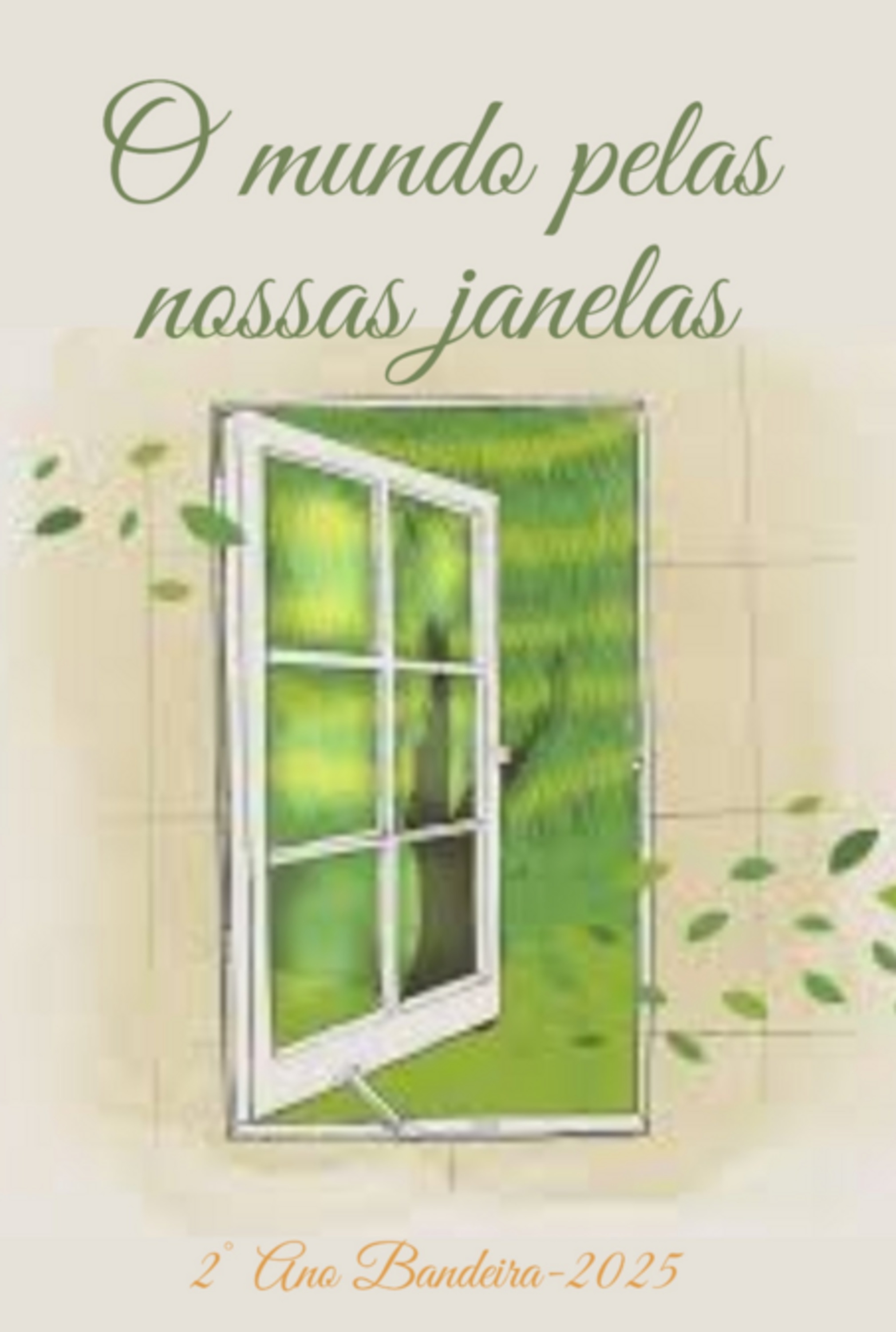 O Mundo Pelas Nossas Janelas