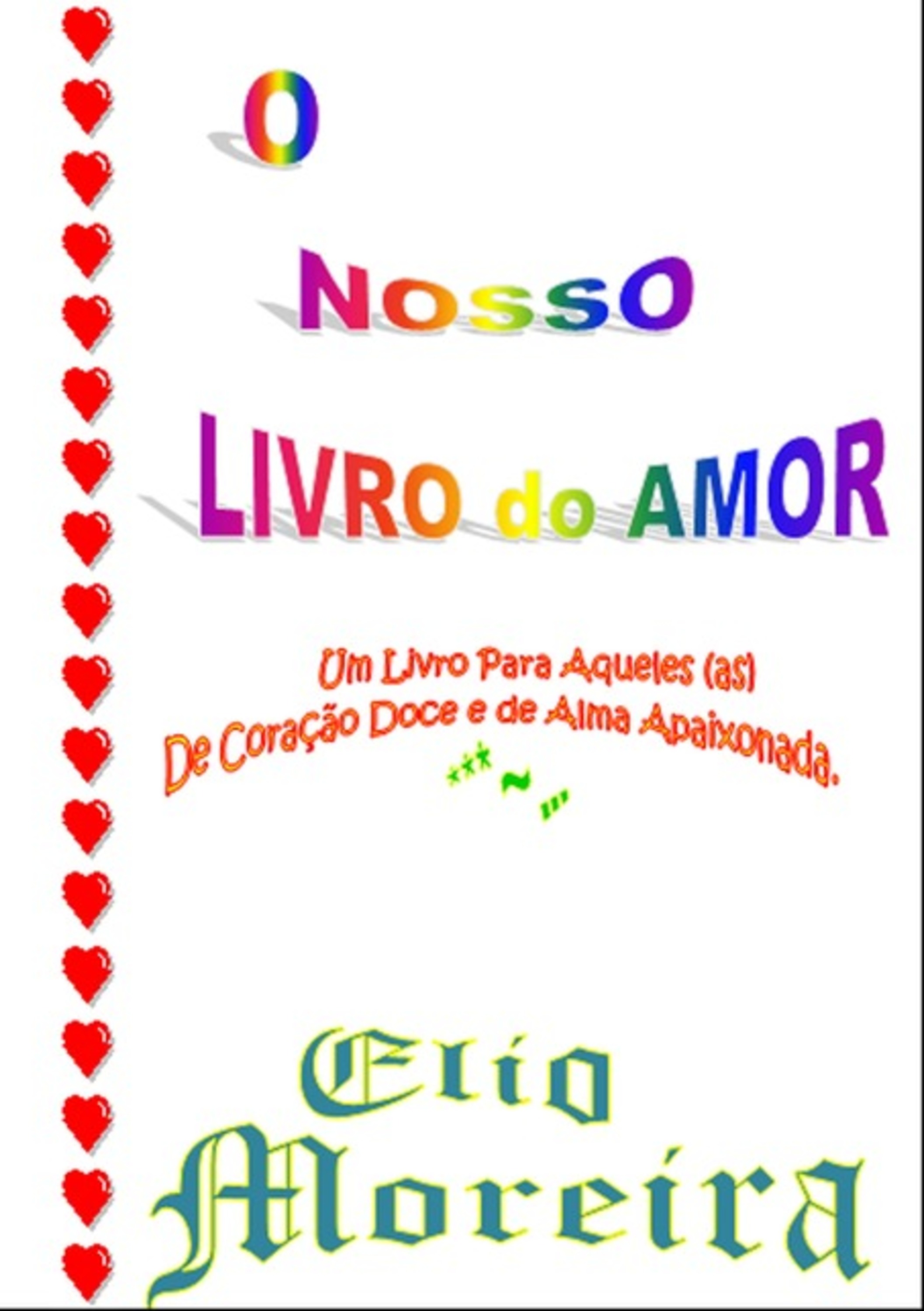 O Nosso Livro Do Amor