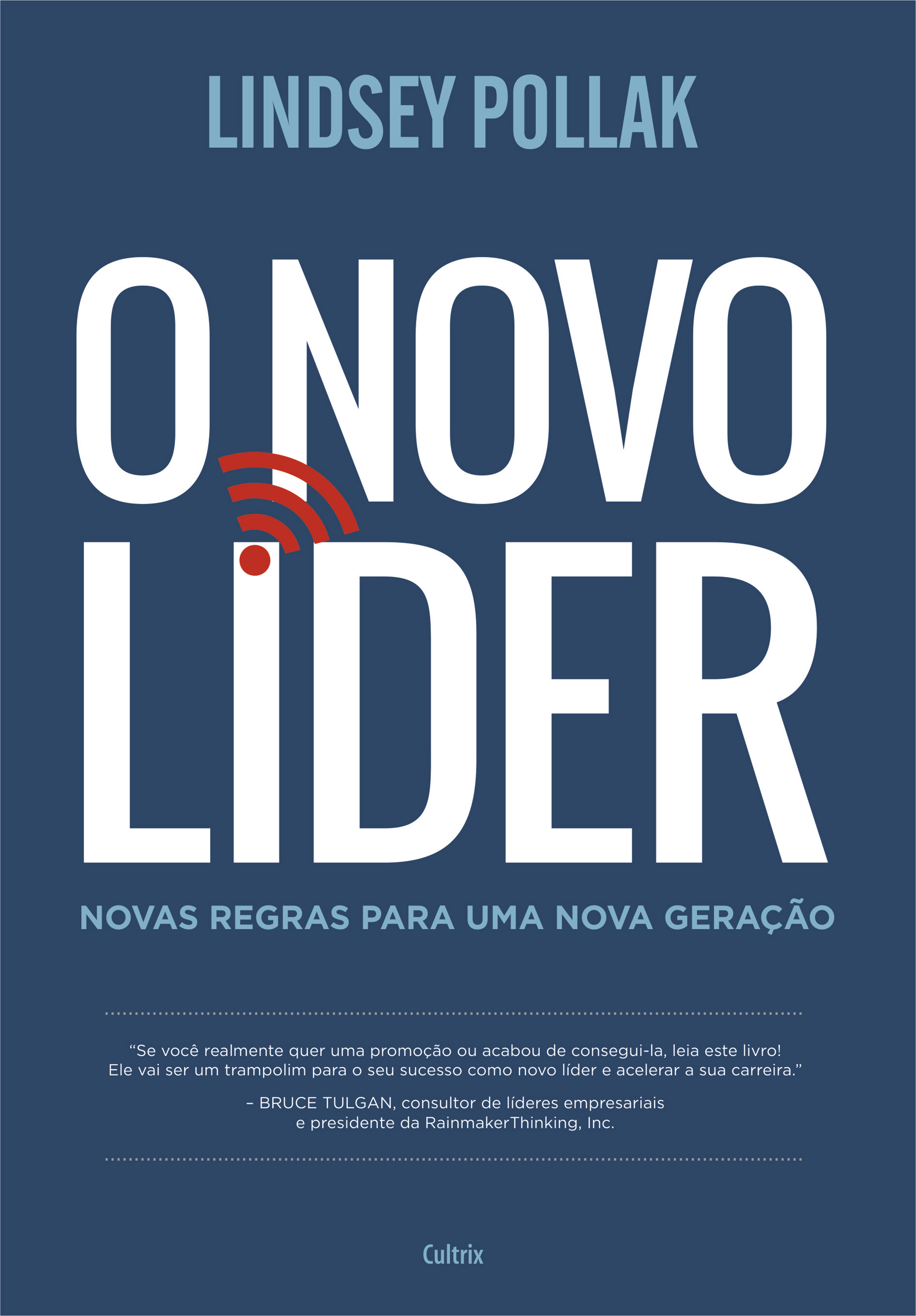 O Novo Líder