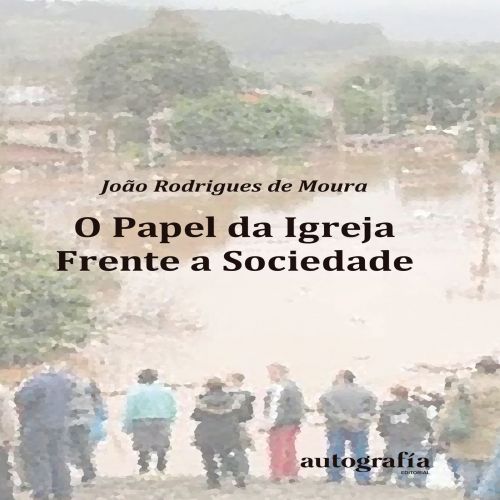 O Papel da Igreja frente a Sociedade