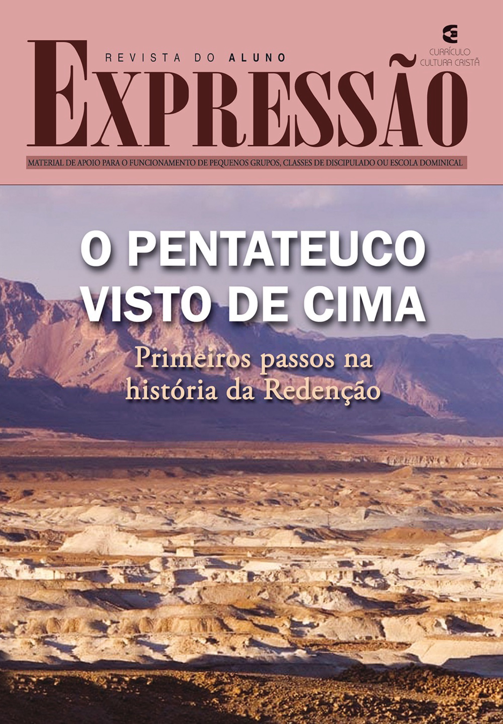 O Pentateuco visto de cima - Revista do aluno