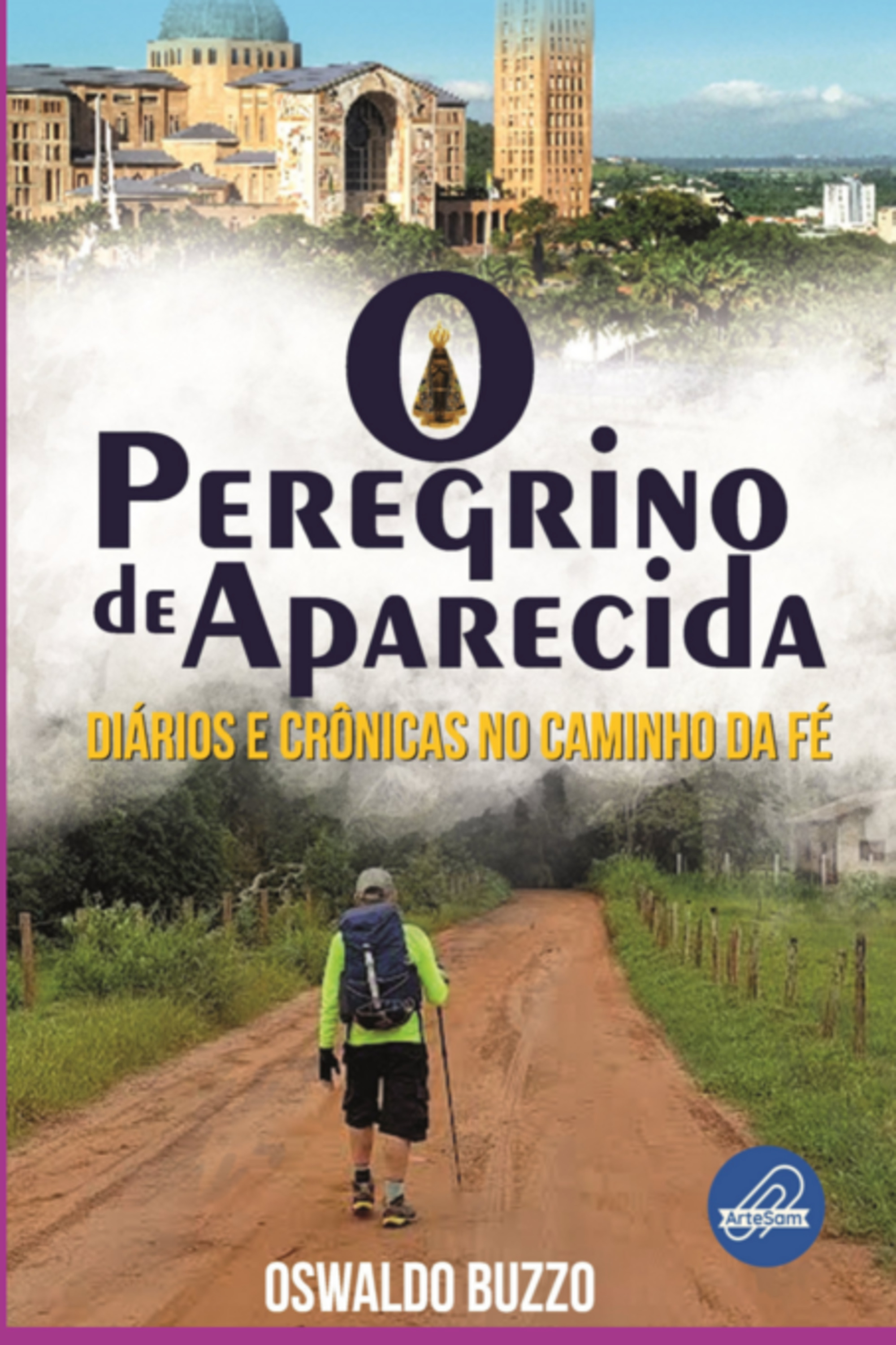 O Peregrino De Aparecida