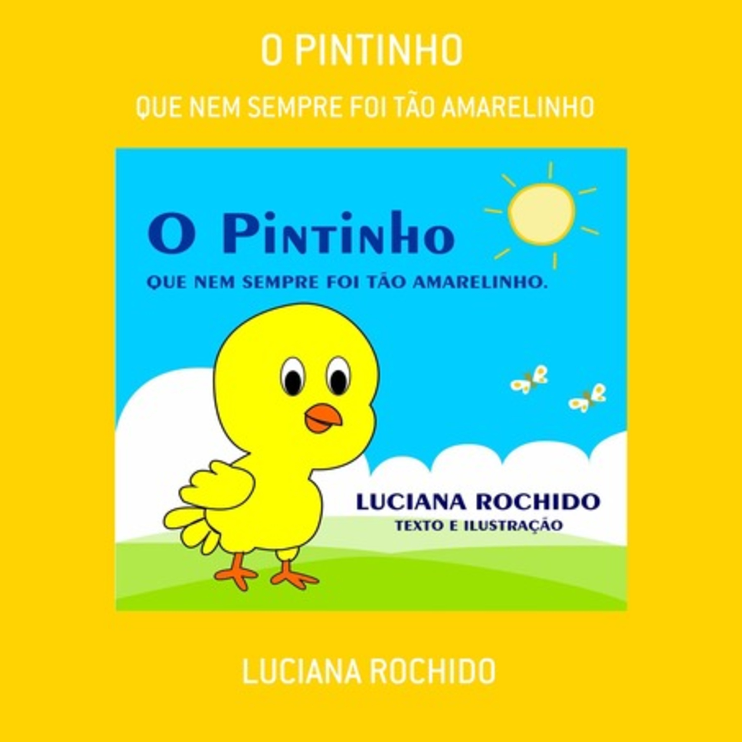 O Pintinho