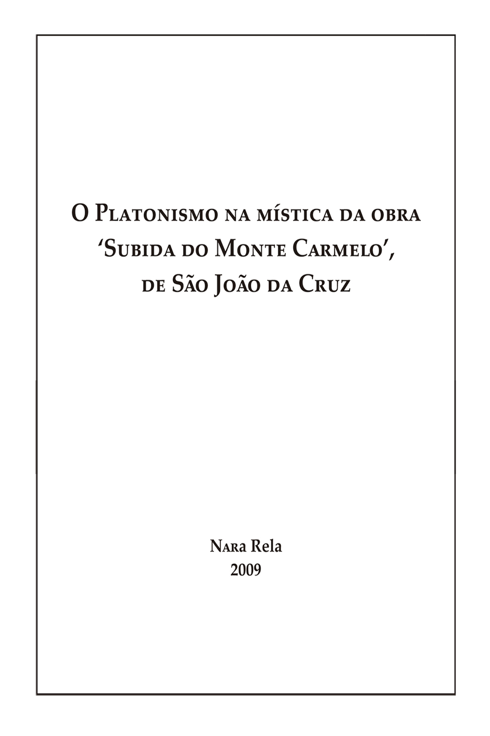 O Platonismo Na Mística Da Obra 