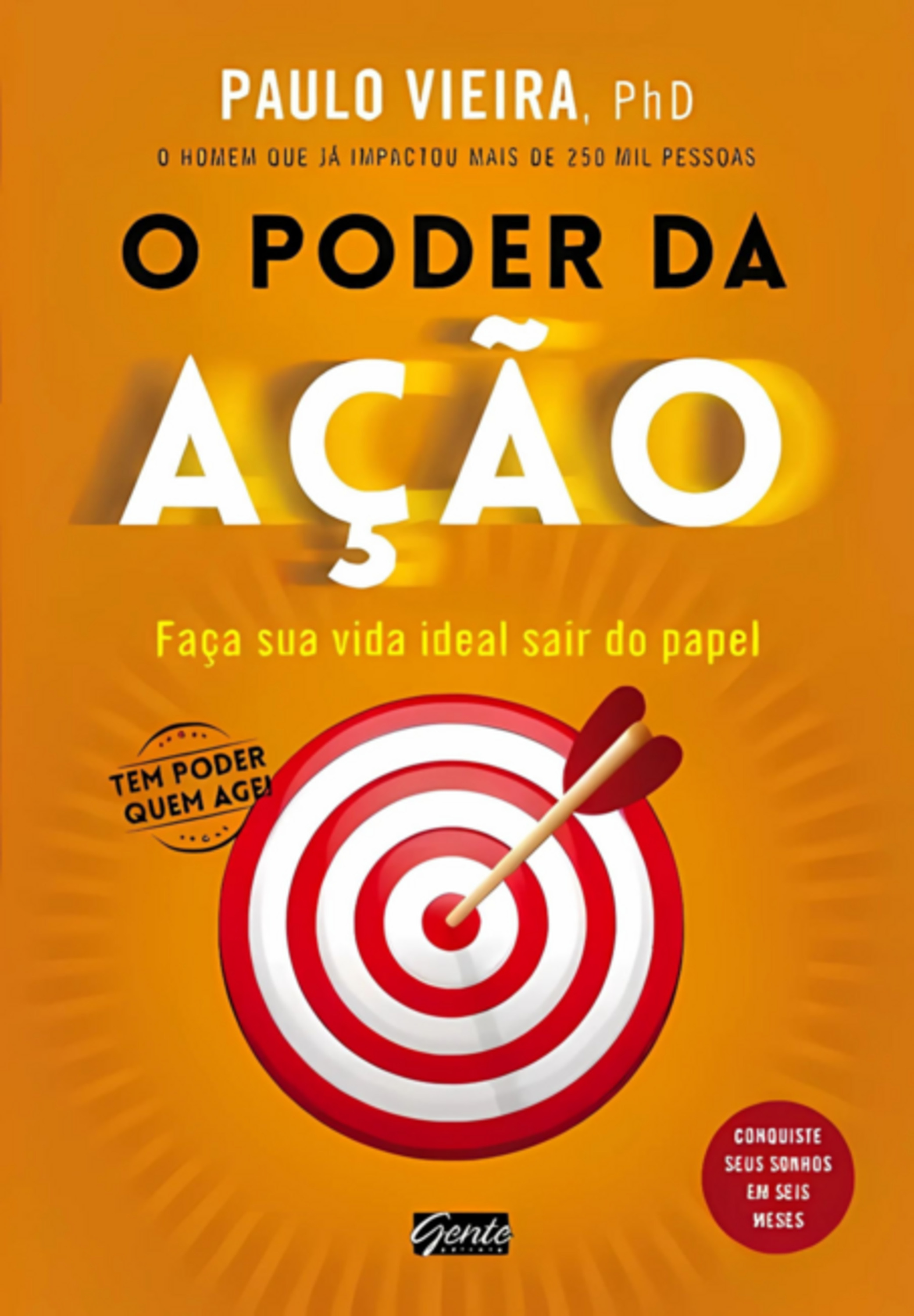 O Poder Da Ação