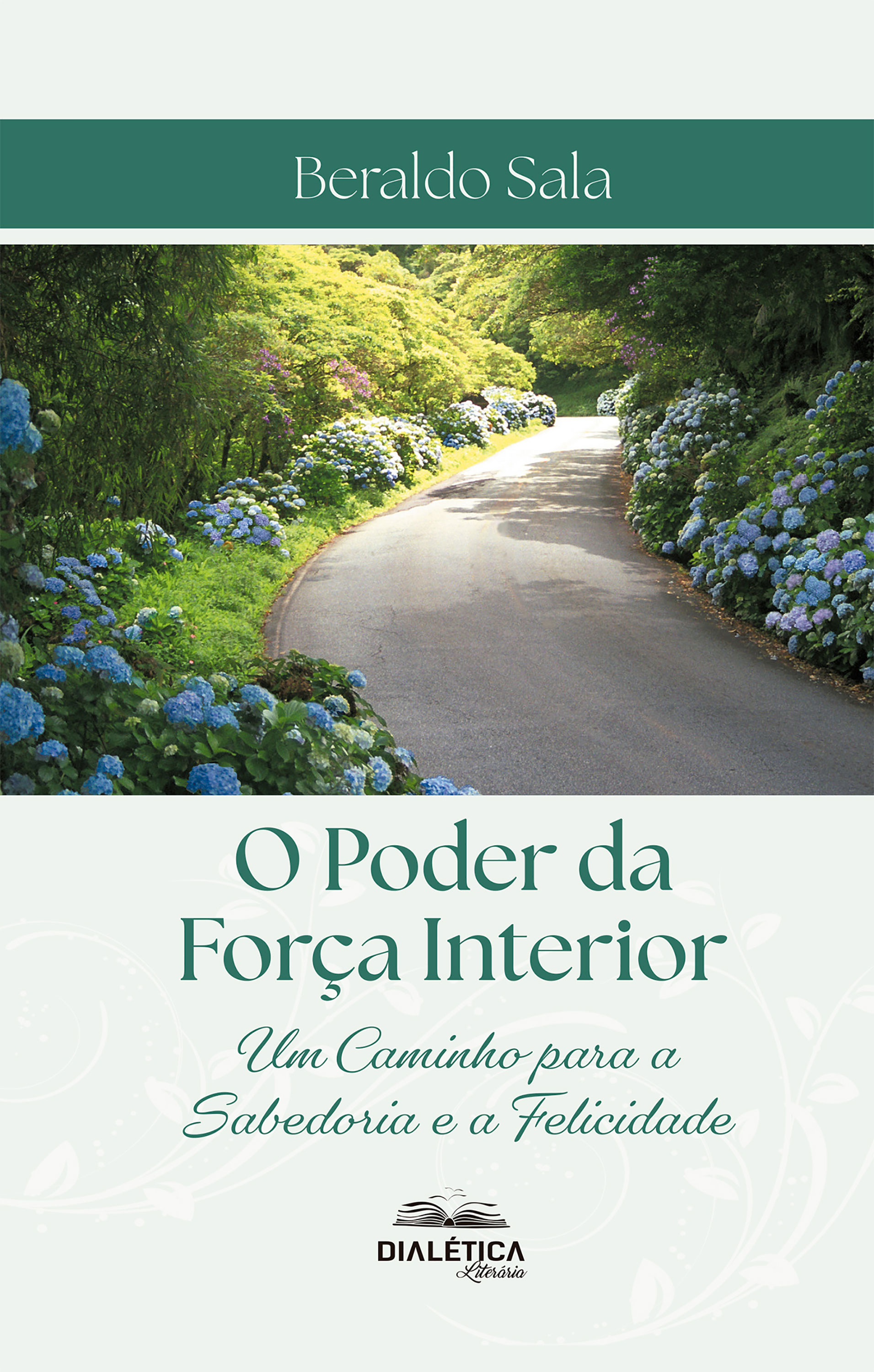 O Poder da Força Interior