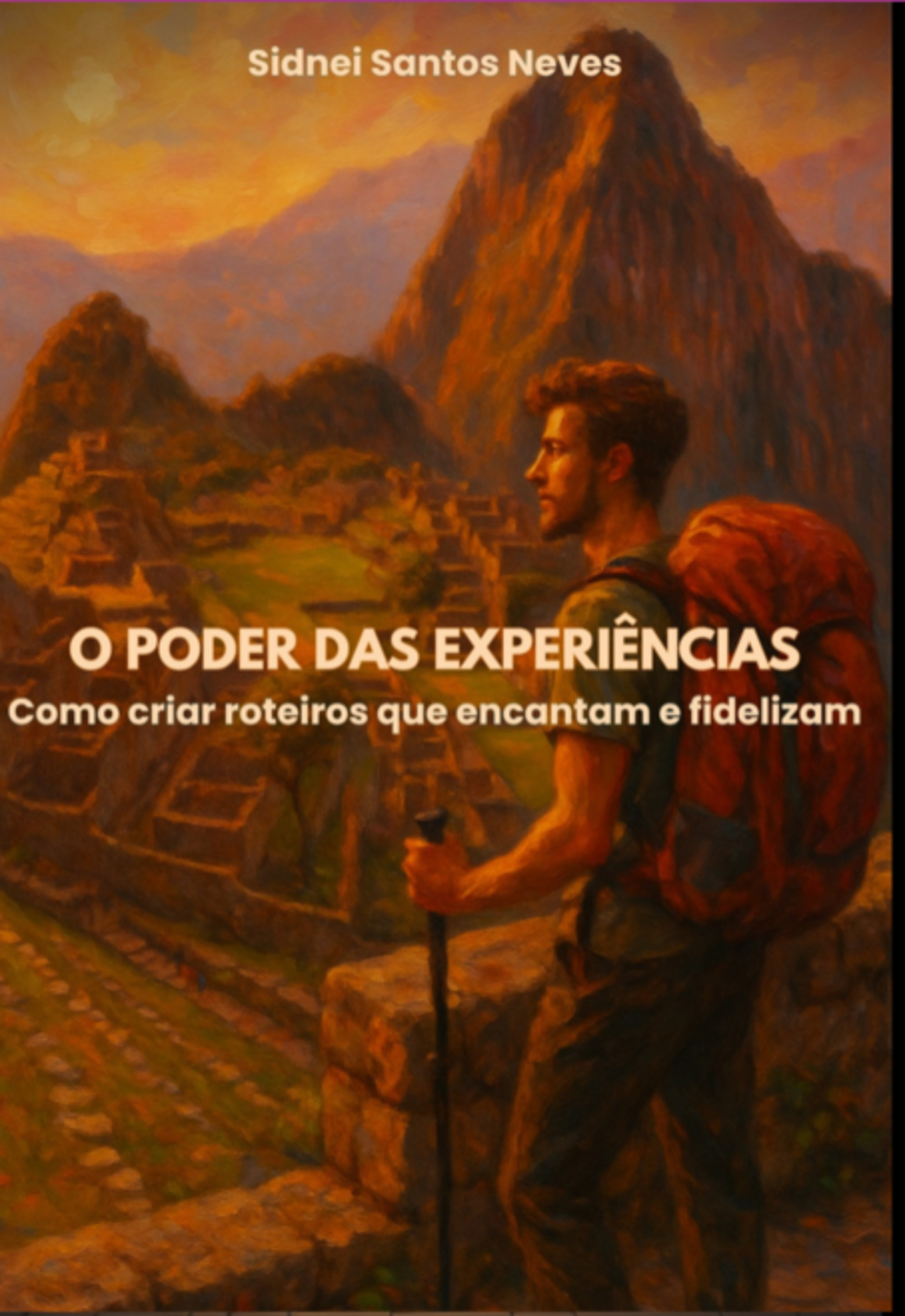 O Poder Das Experiências: