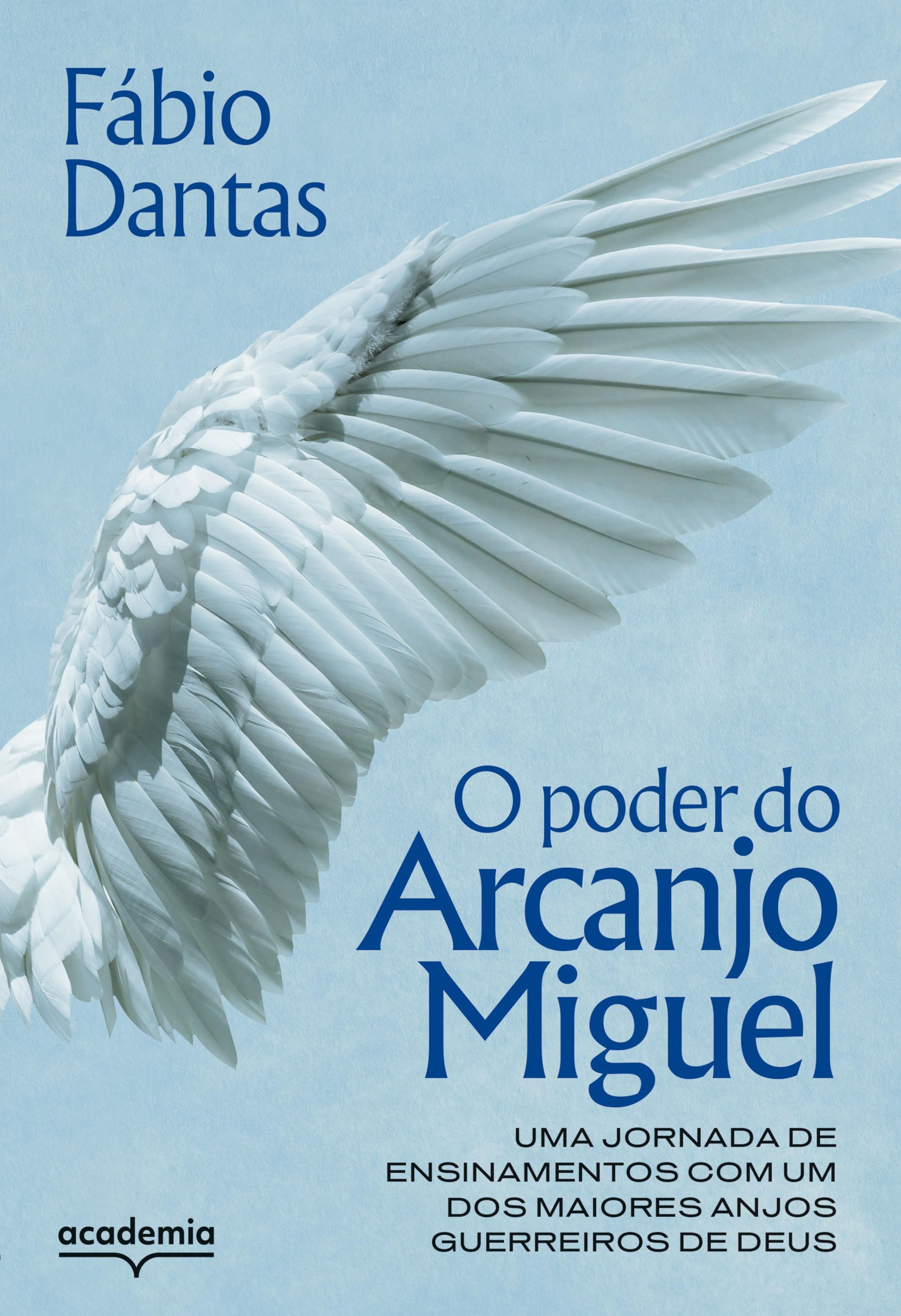 O poder do Arcanjo Miguel