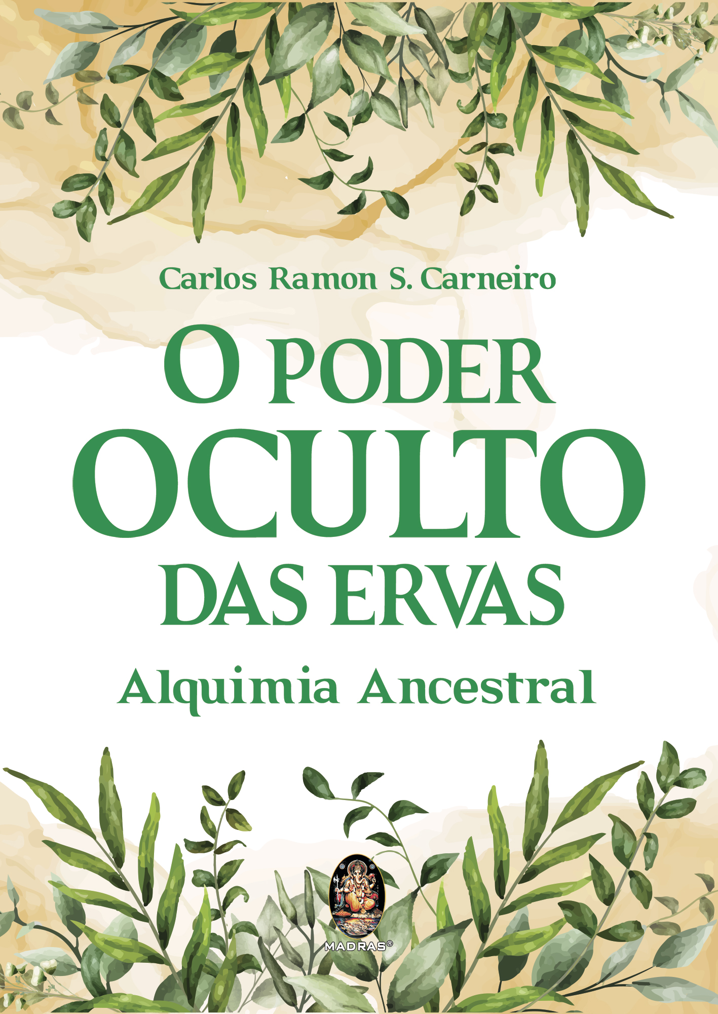 O Poder Oculto das Ervas