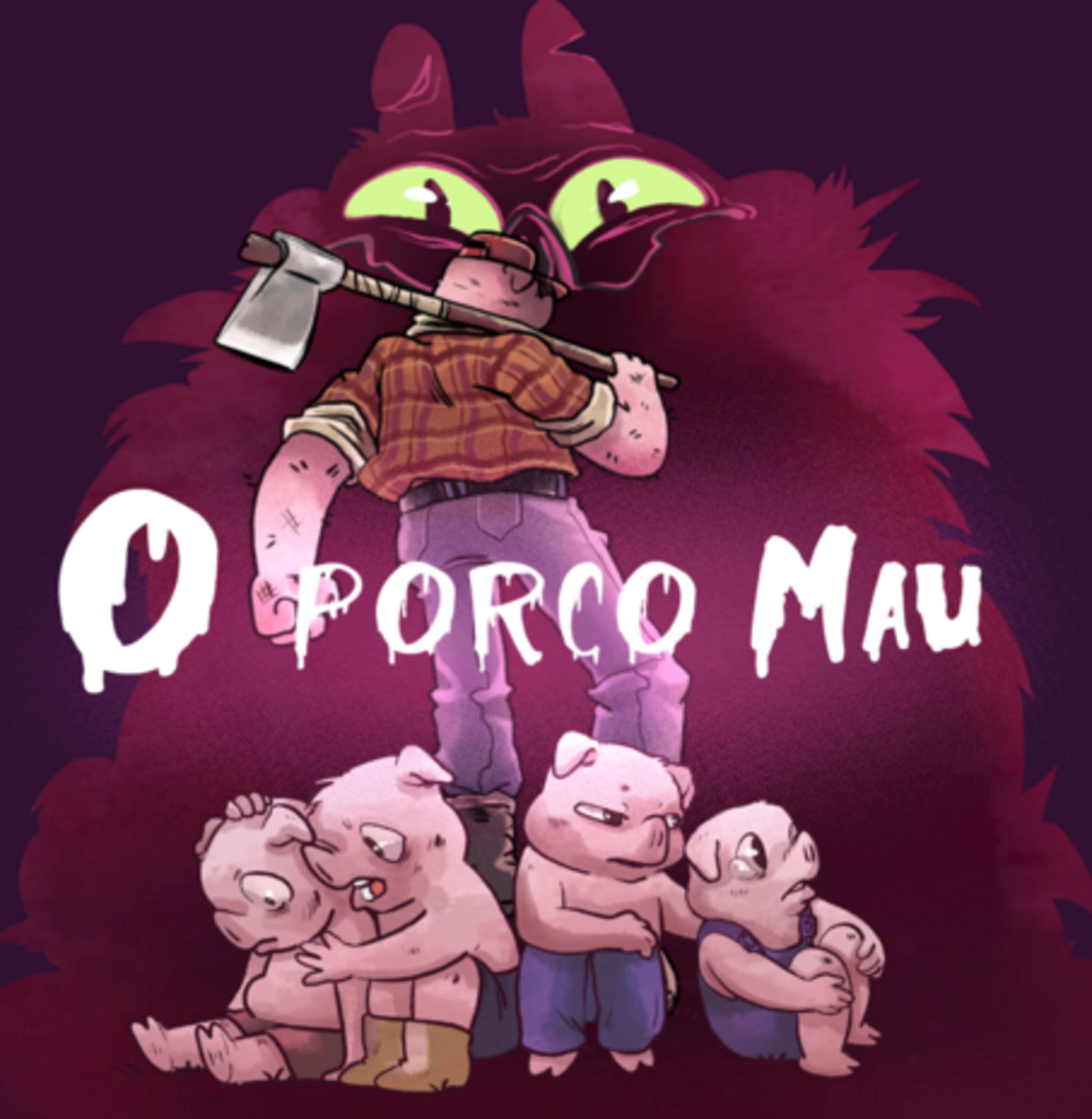 O Porco Mau