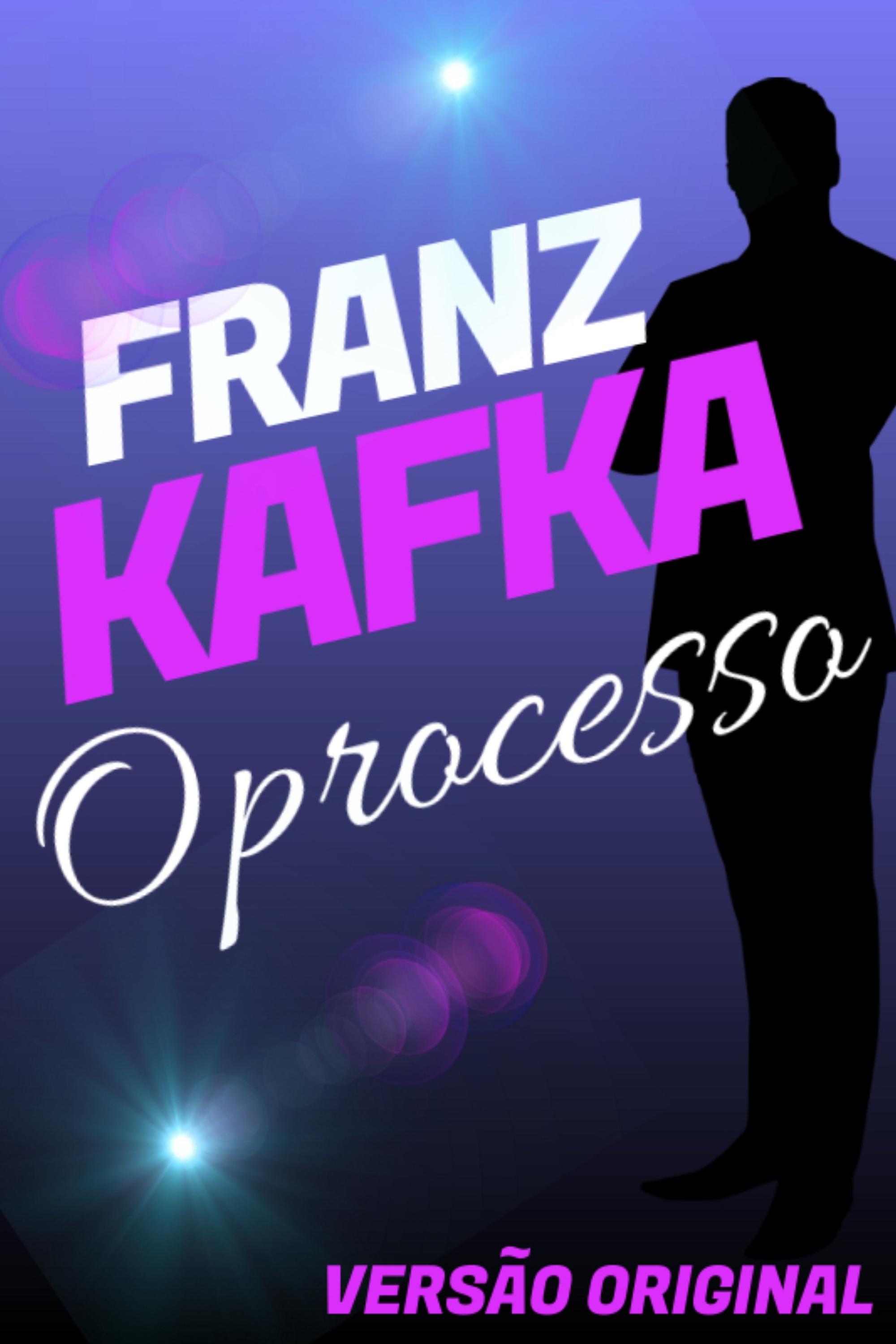 O PROCESSO