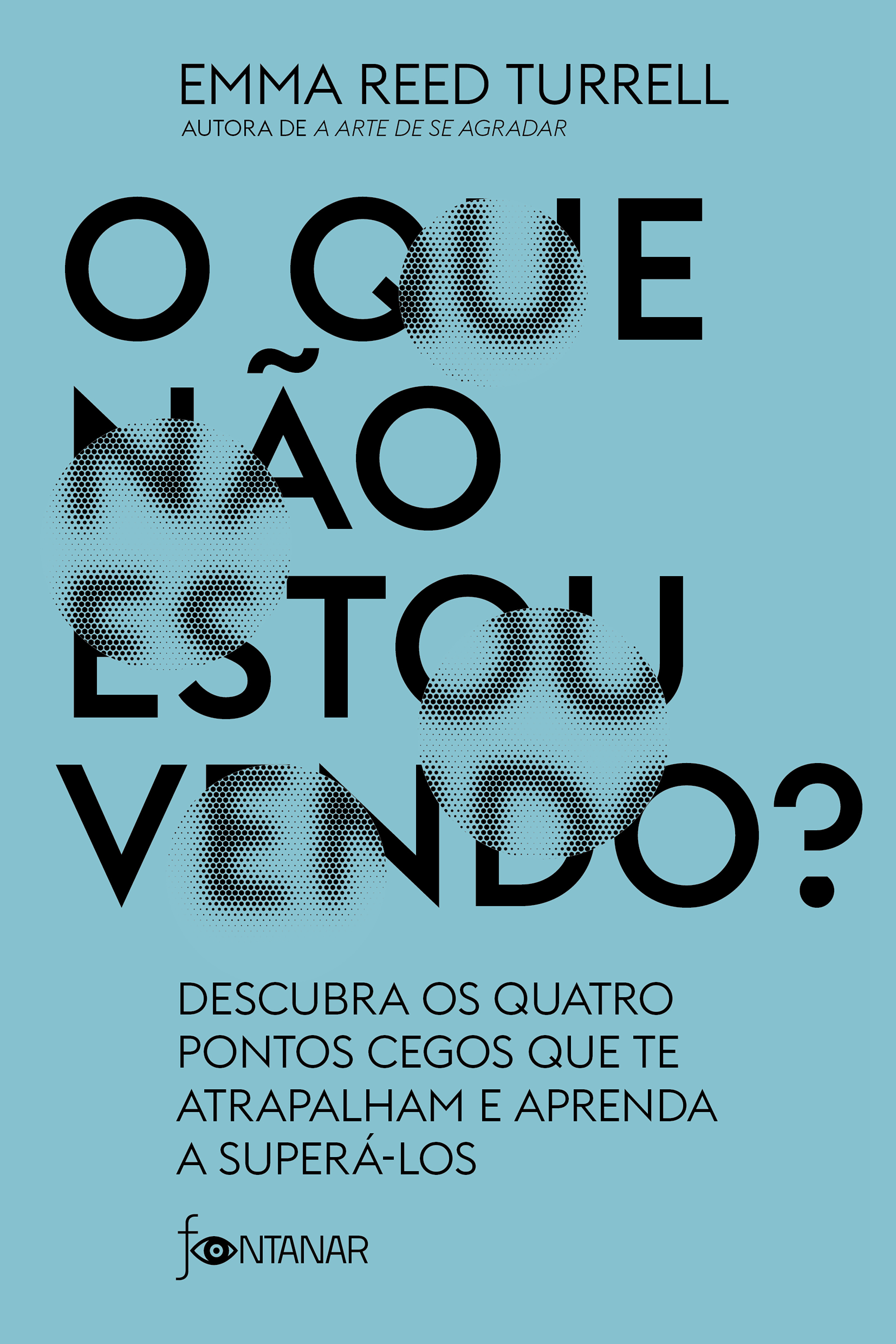 O que não estou vendo?