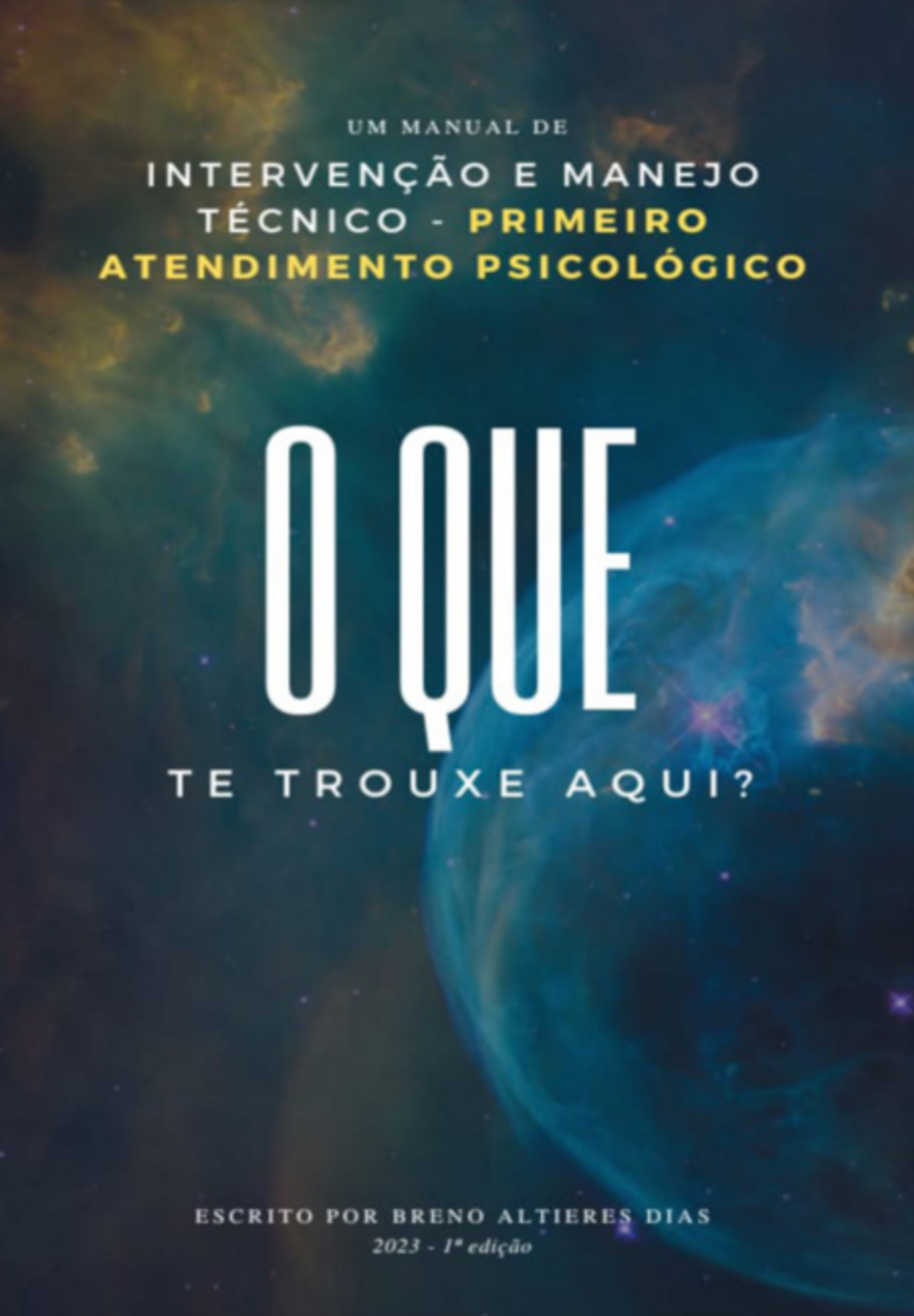 O Que Te Trouxe Aqui?