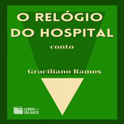 O relógio do hospital 