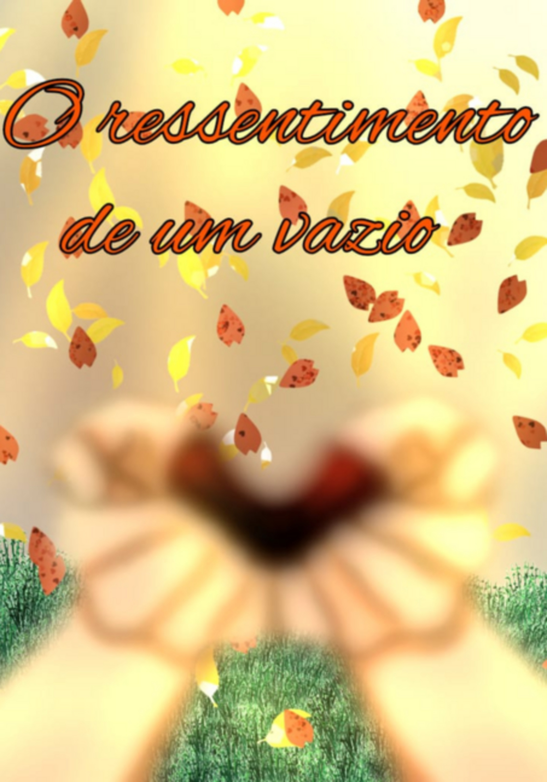 O Ressentimento De Um Vazio