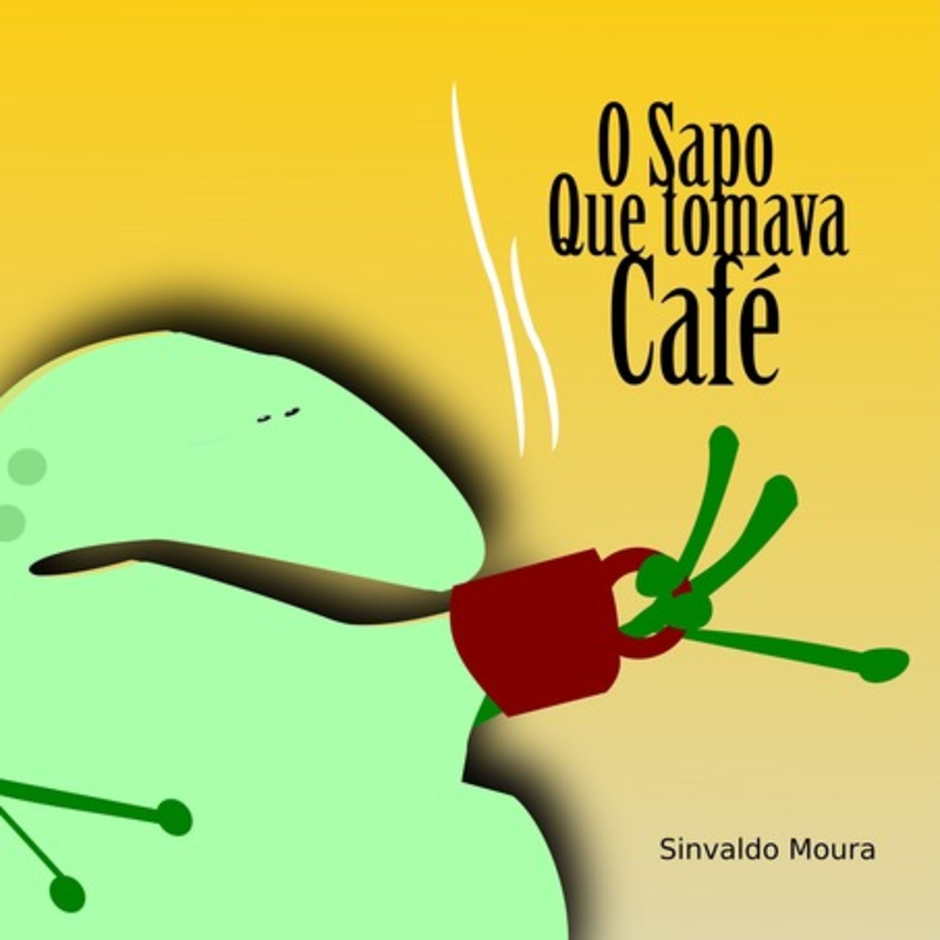 O Sapo Que Tomava Café