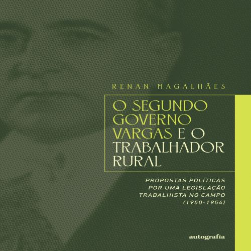 O segundo governo Vargas e o trabalhador rural