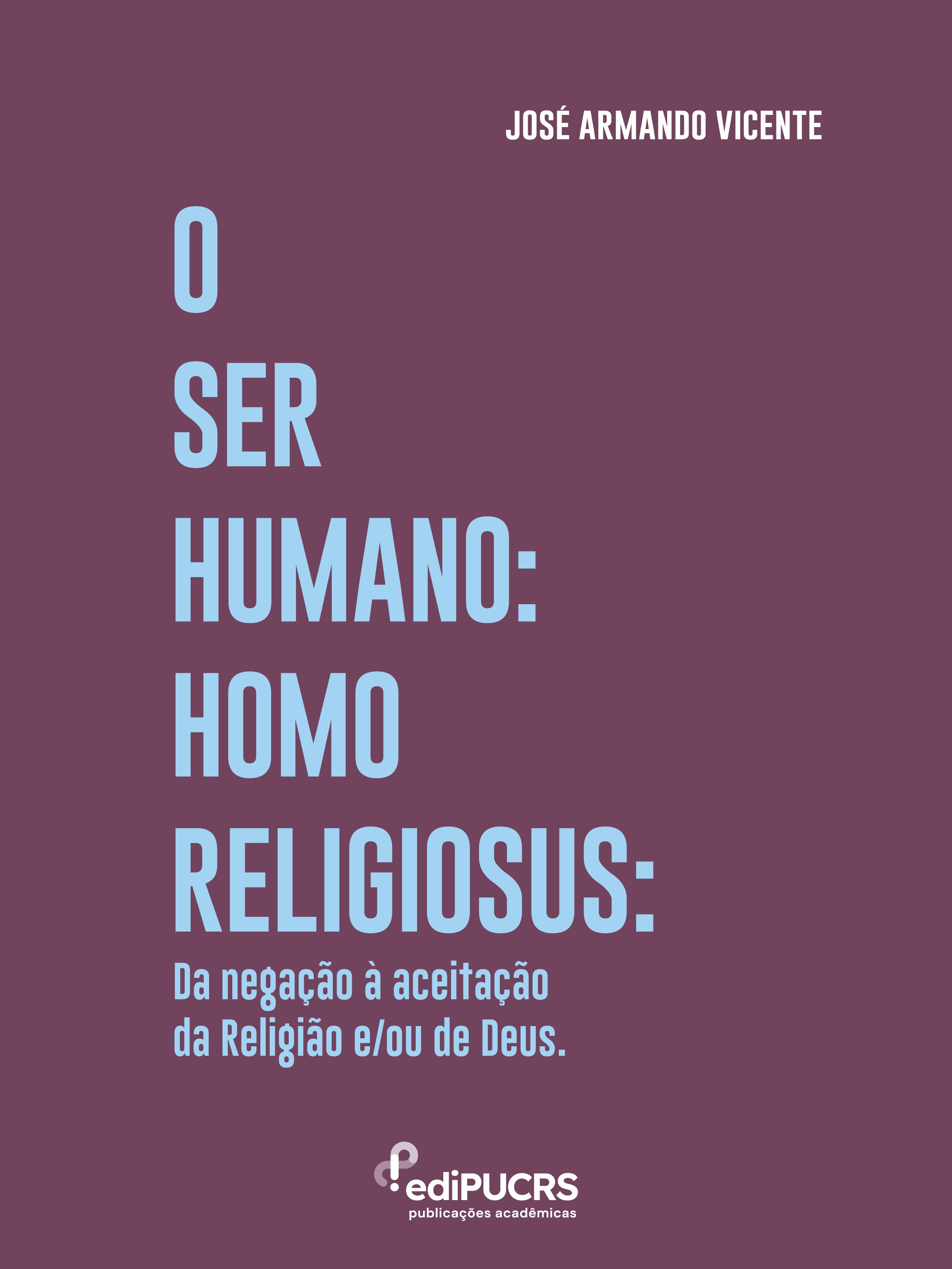 O Ser Humano Homo Religiosus