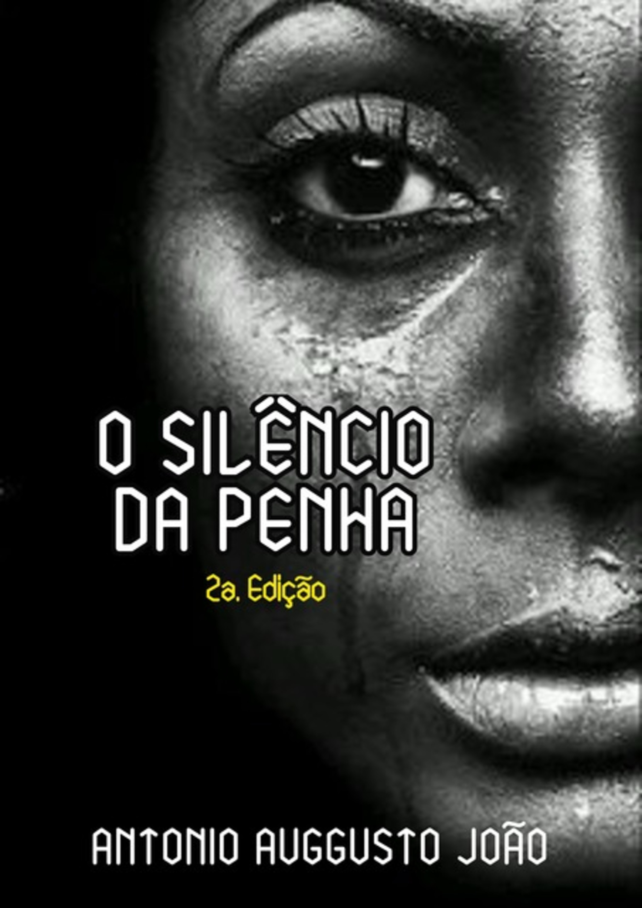 O Silêncio Da Penha - 2a. Edição