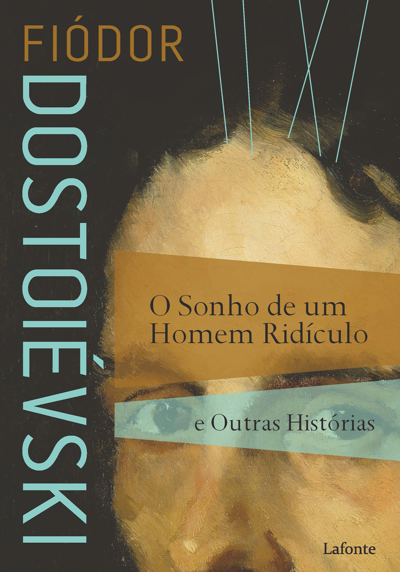 O Sonho de um Homem Ridículo e Outras Histórias