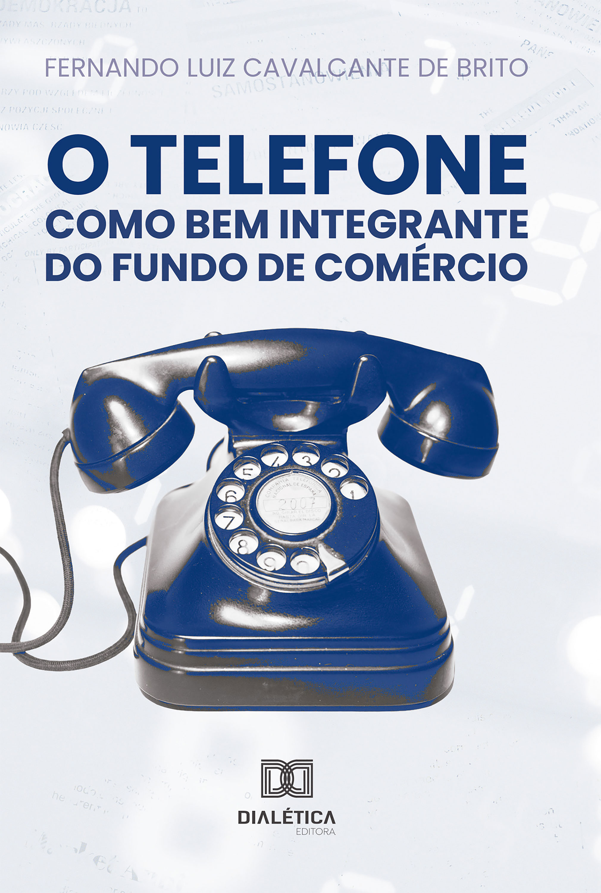 O Telefone como Bem Integrante do Fundo de Comércio