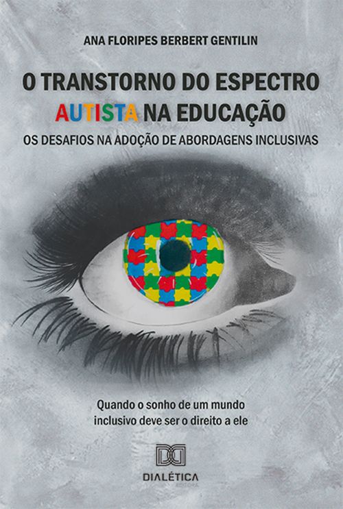 O Transtorno do Espectro Autista na Educação