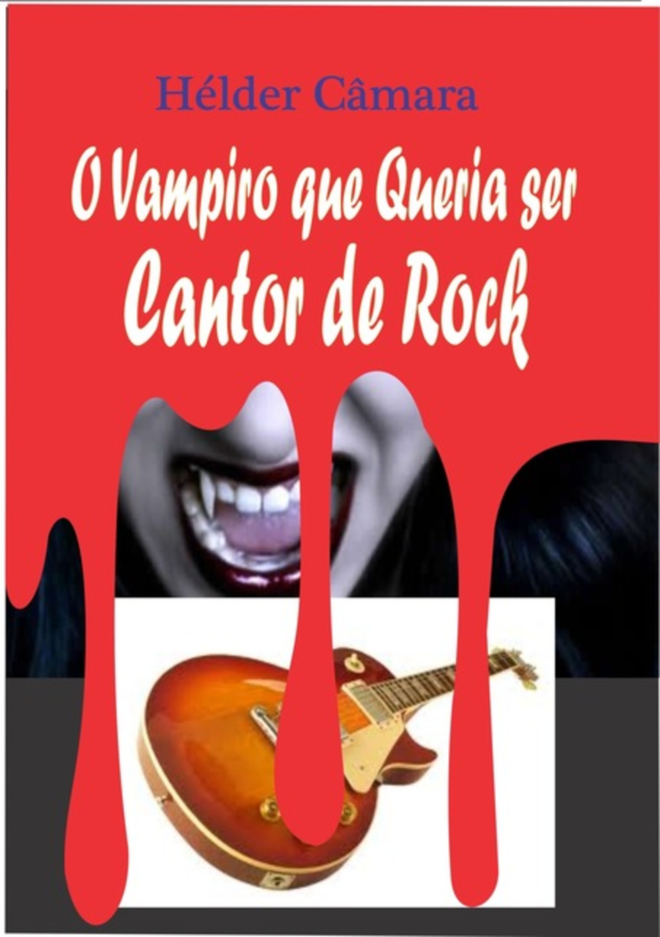 O Vampiro Que Queria Se Cantor De Rock