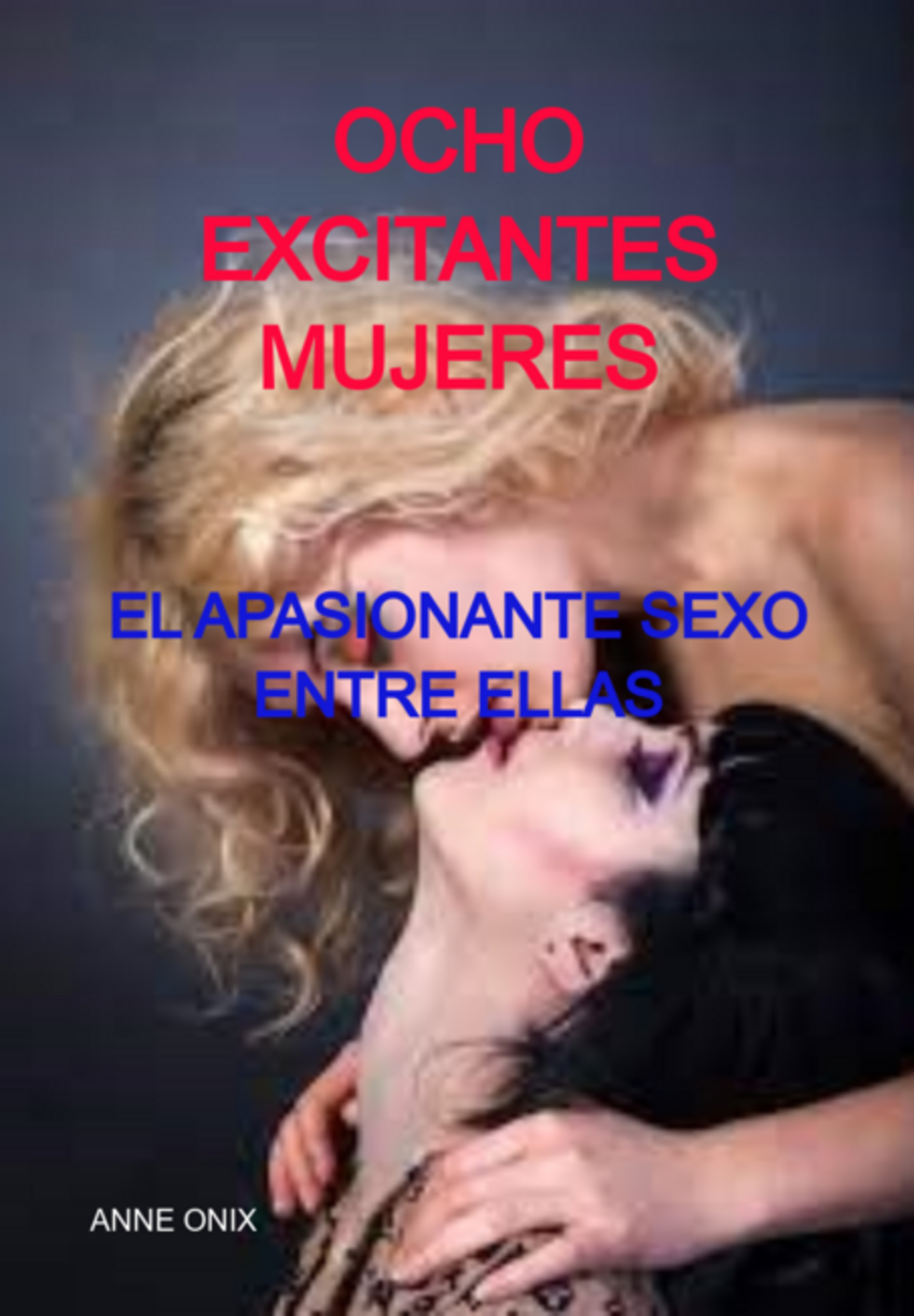 Ocho Excitantes Mujeres