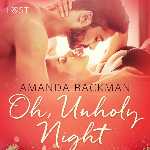 Oh, Unholy Night - Erotic Short Story