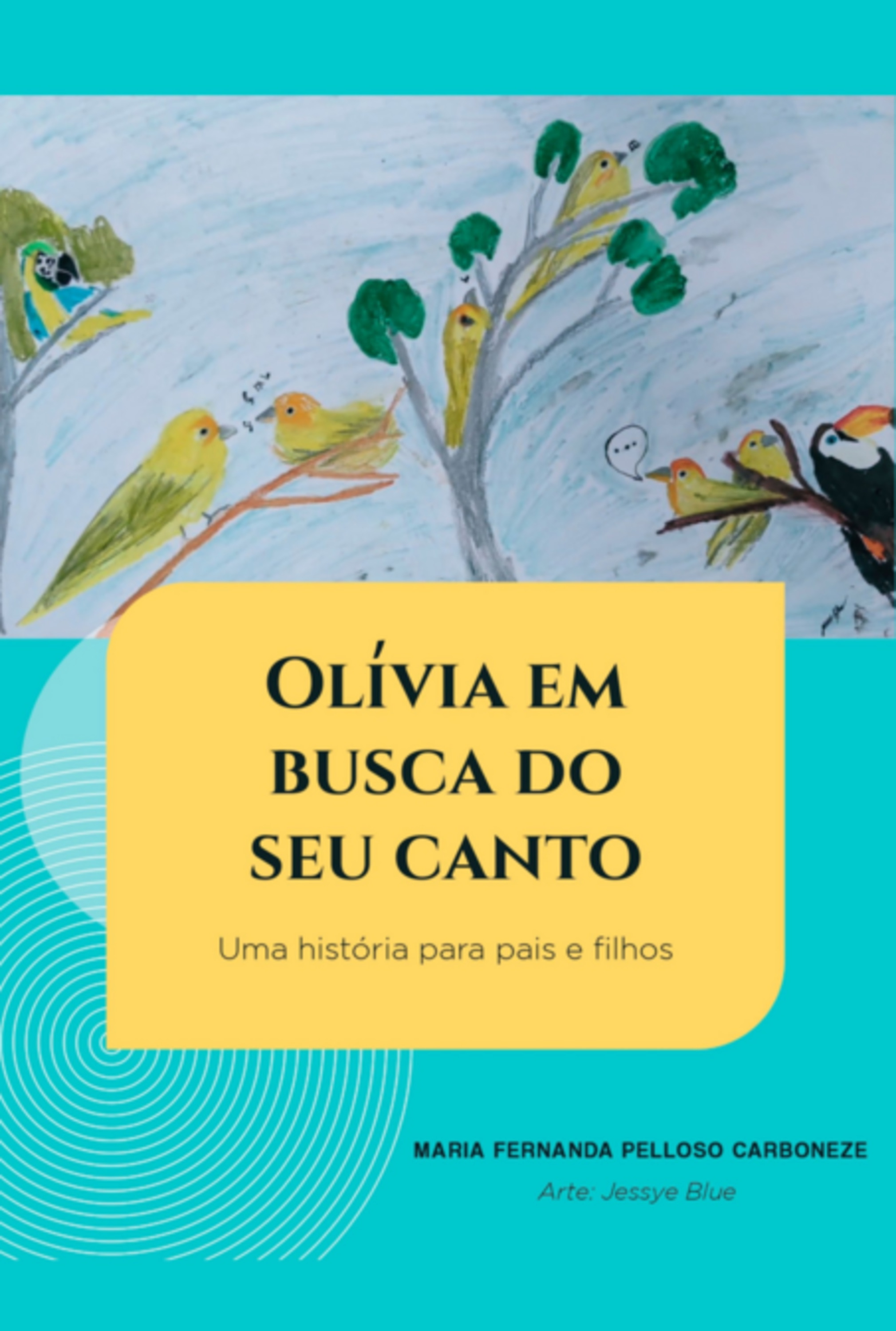 Olívia Em Busca Do Seu Canto