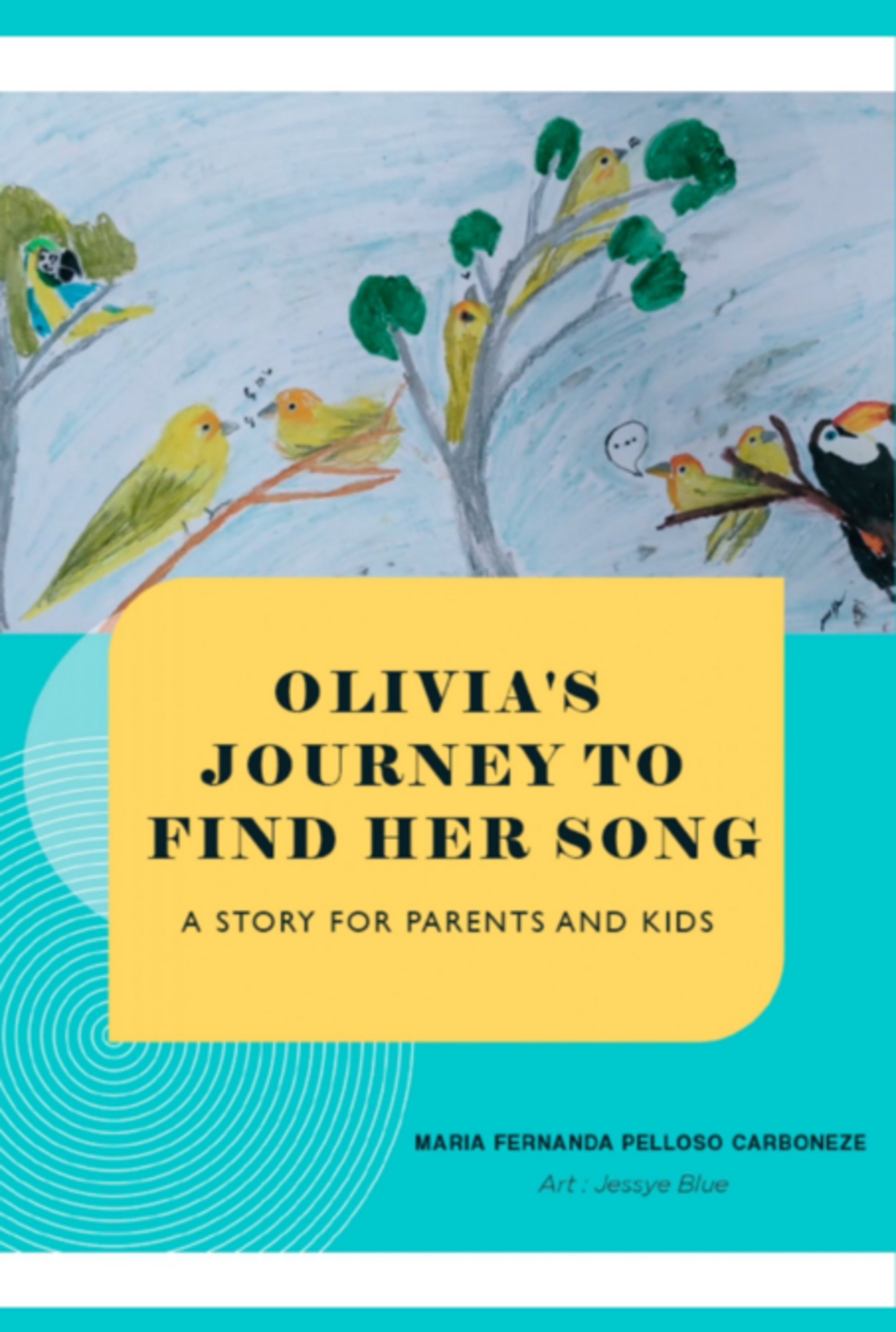 Olivia's Journey To Find Her Song