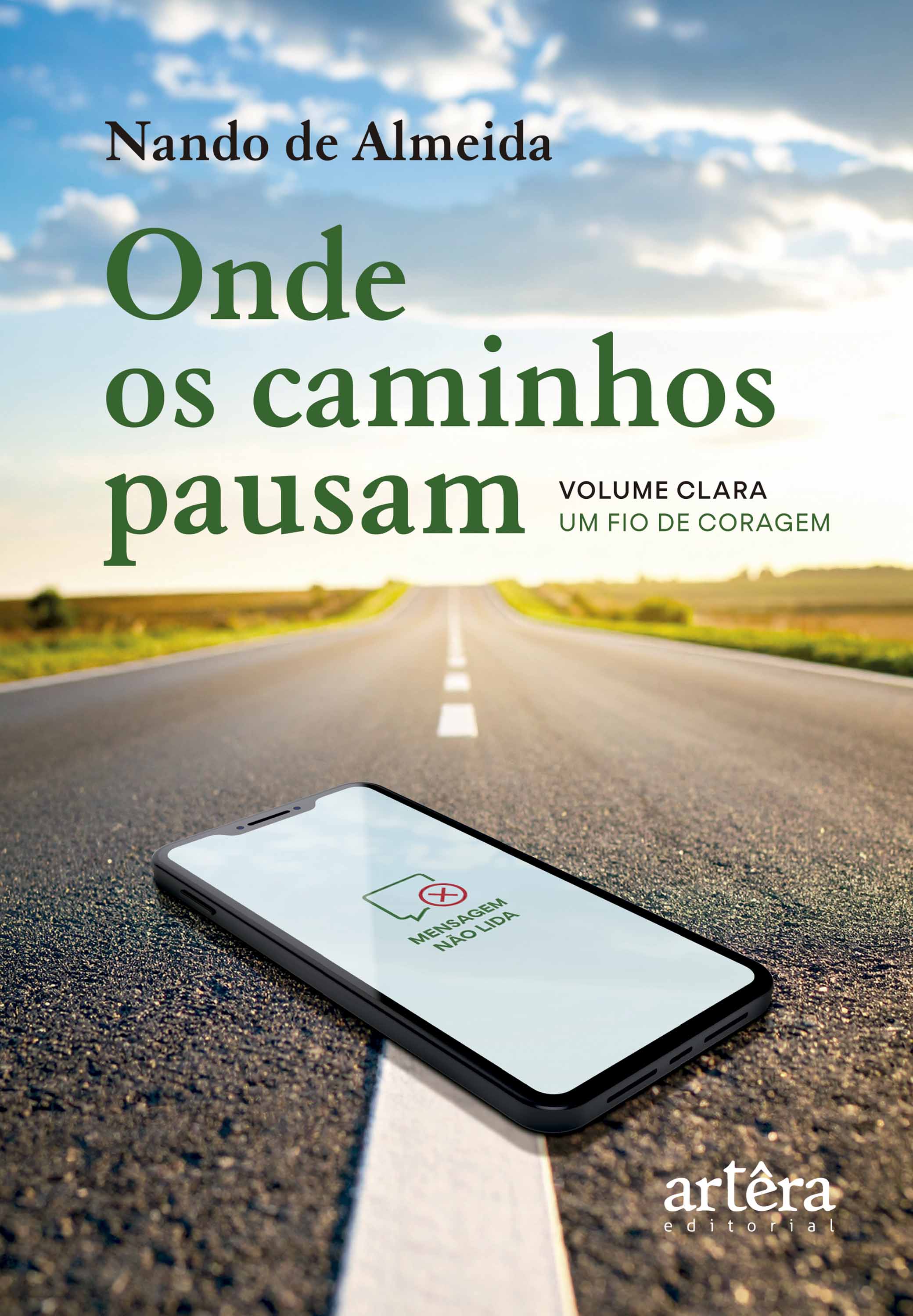 Onde os Caminhos Pausam: Volume Clara — Um Fio de Coragem