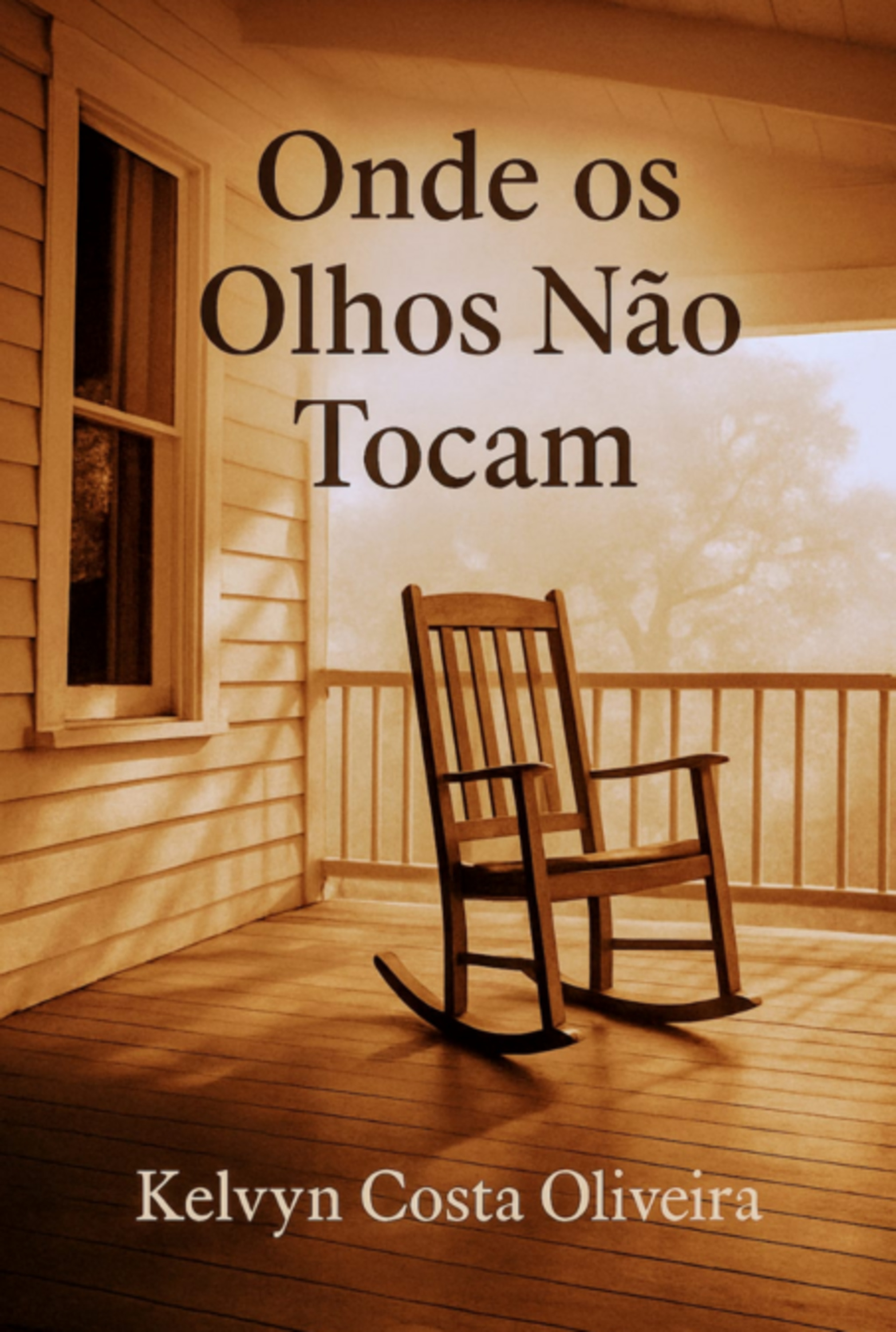 Onde Os Olhos Não Tocam