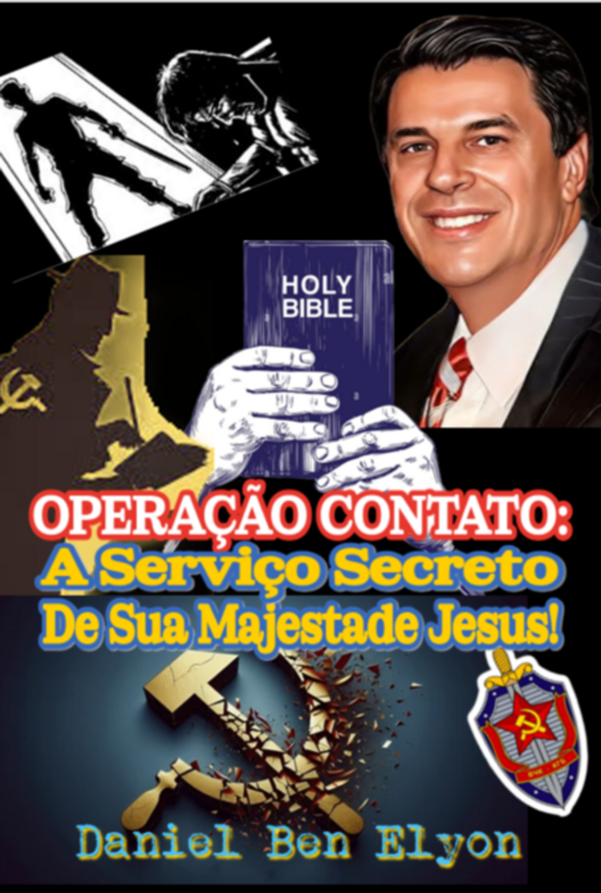 Operação Contato: A Serviço Secreto De Sua Majestade Jesus!