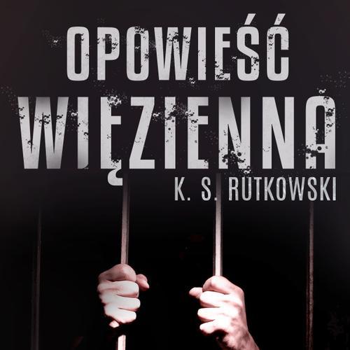 Opowieść więzienna