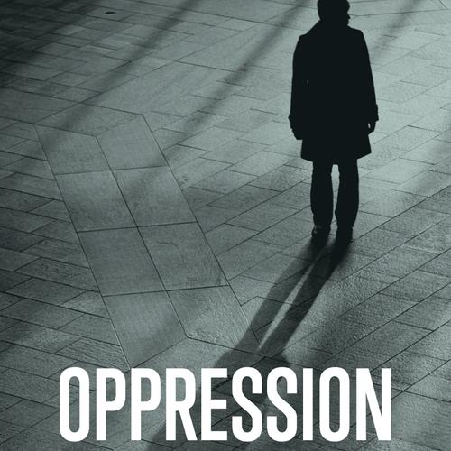 Oppression