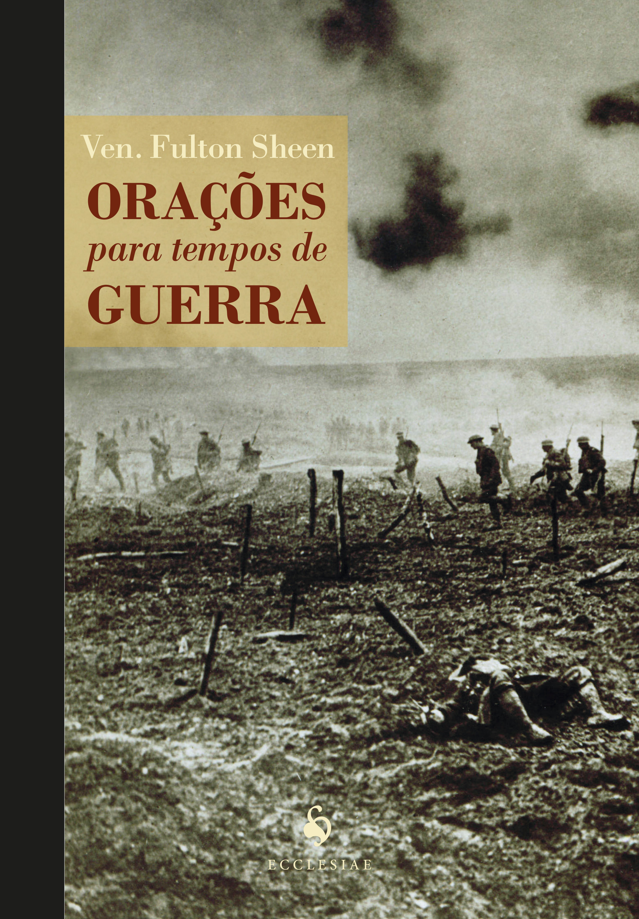 Orações Para Tempos De Guerra