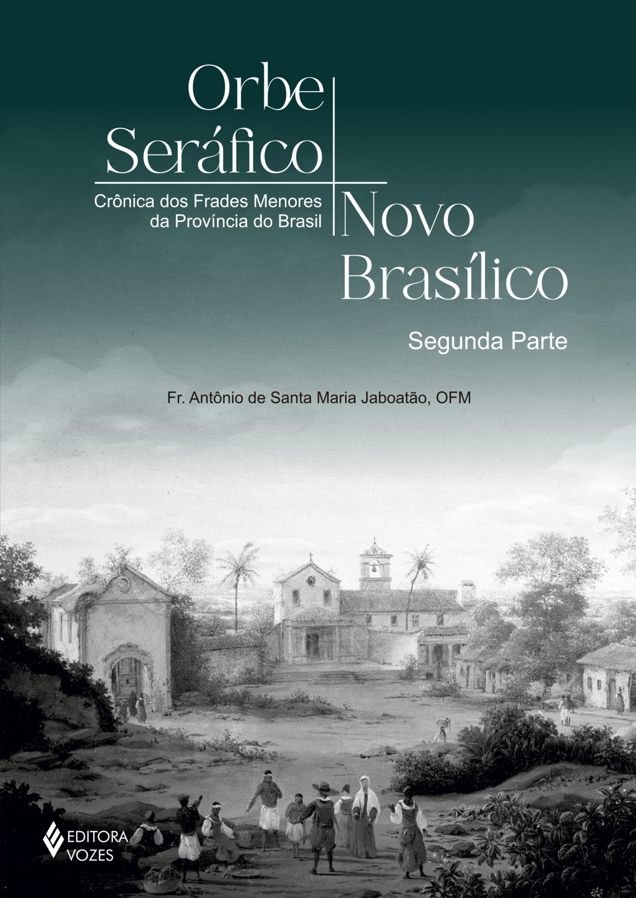 Orbe Seráfico, Novo Basílico - Segunda Parte