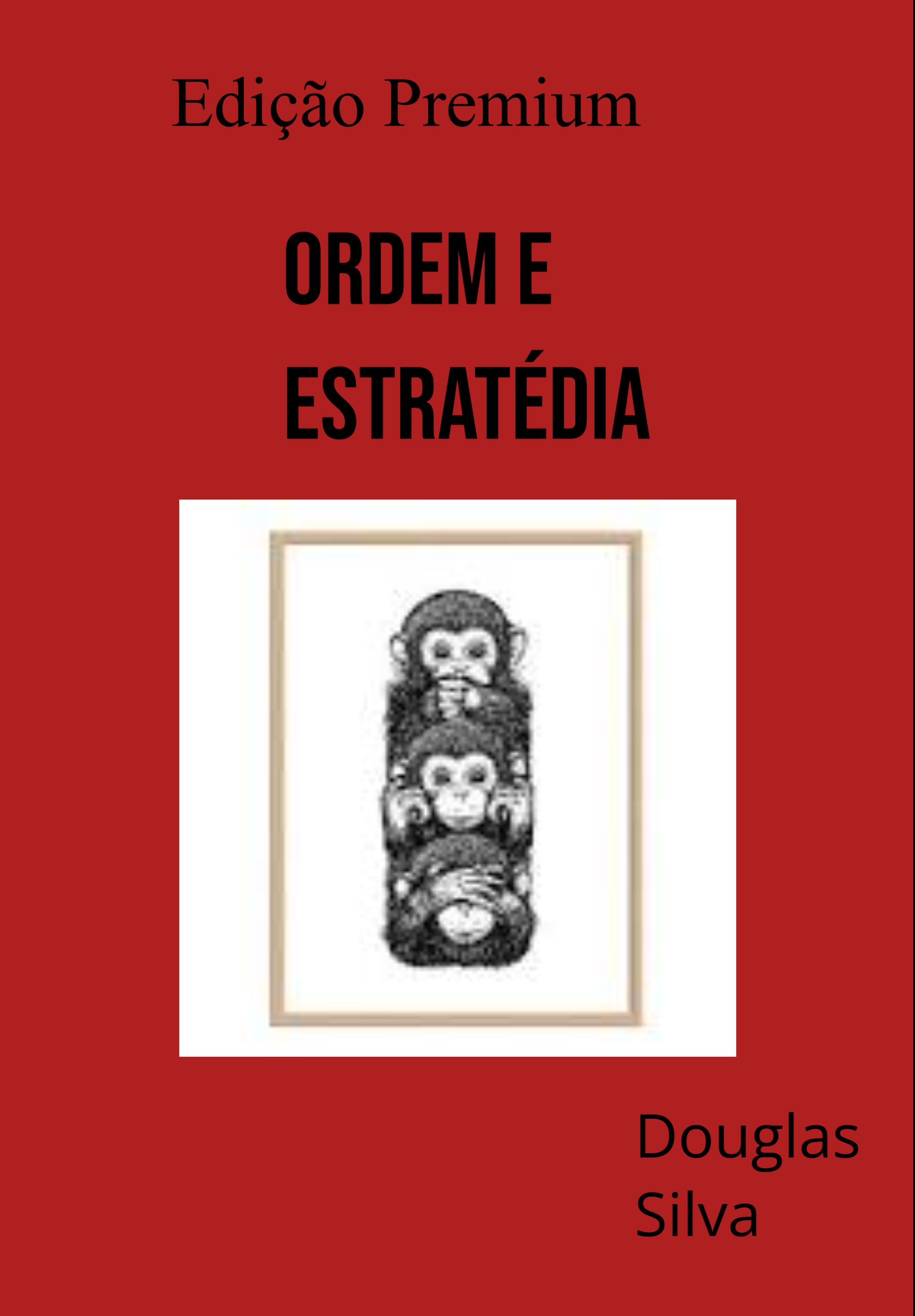 Ordem e Estratédia