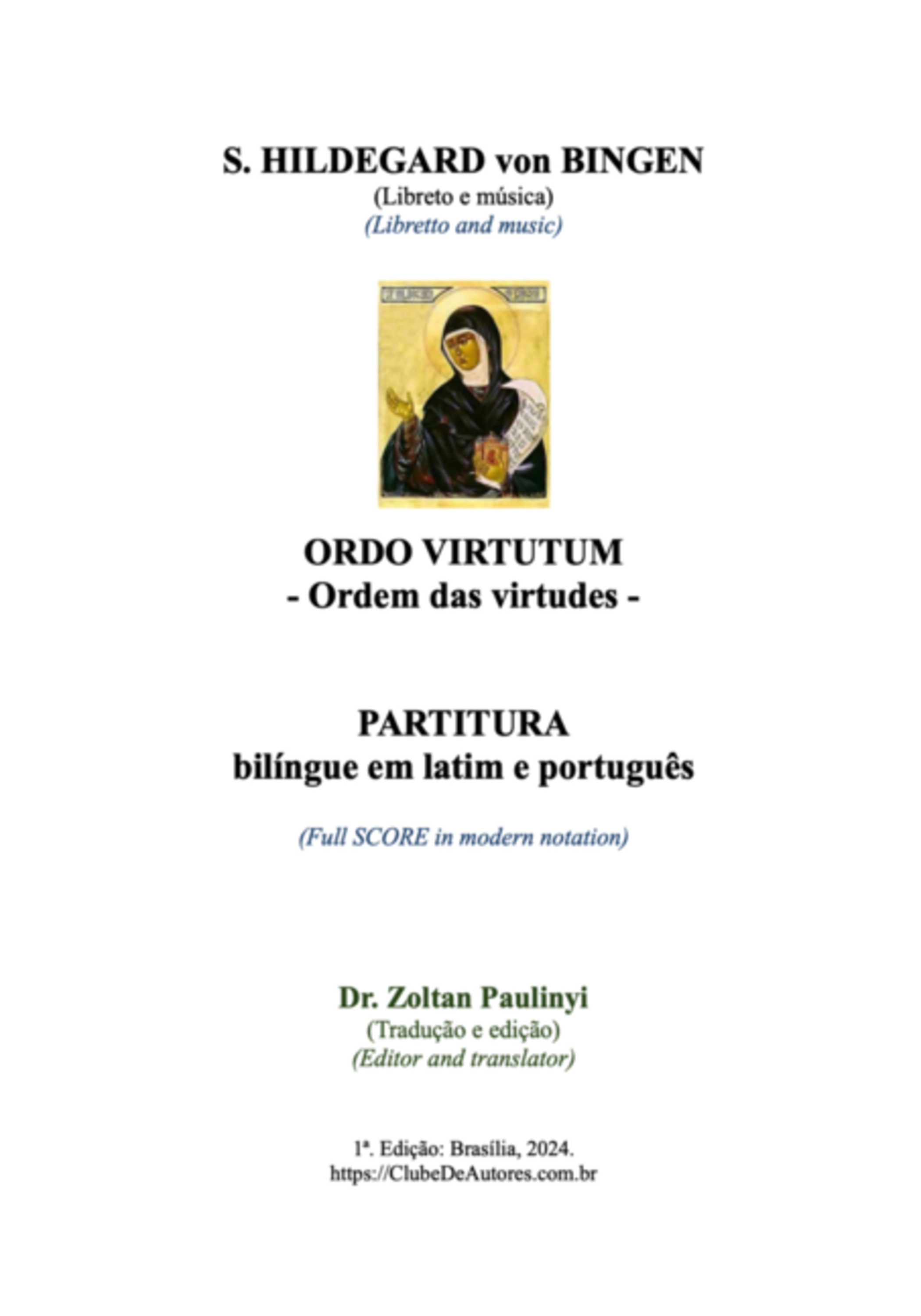 Ordo Virtutum (ordem Das Virtudes): Partitura Bilíngue Em Latim E Português.