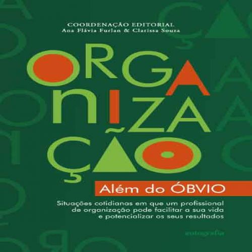 Organização além do óbvio