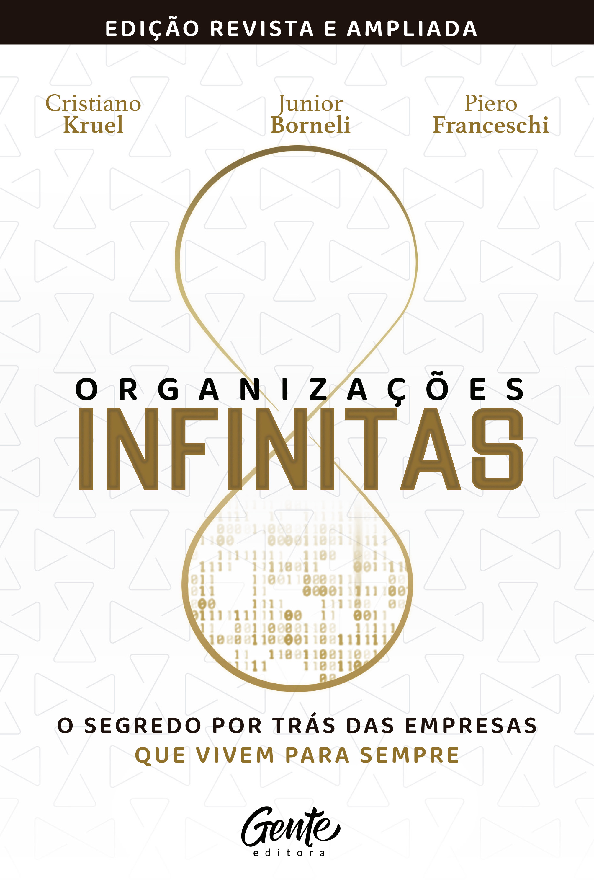 Organizações infinitas [edição revista e ampliada]