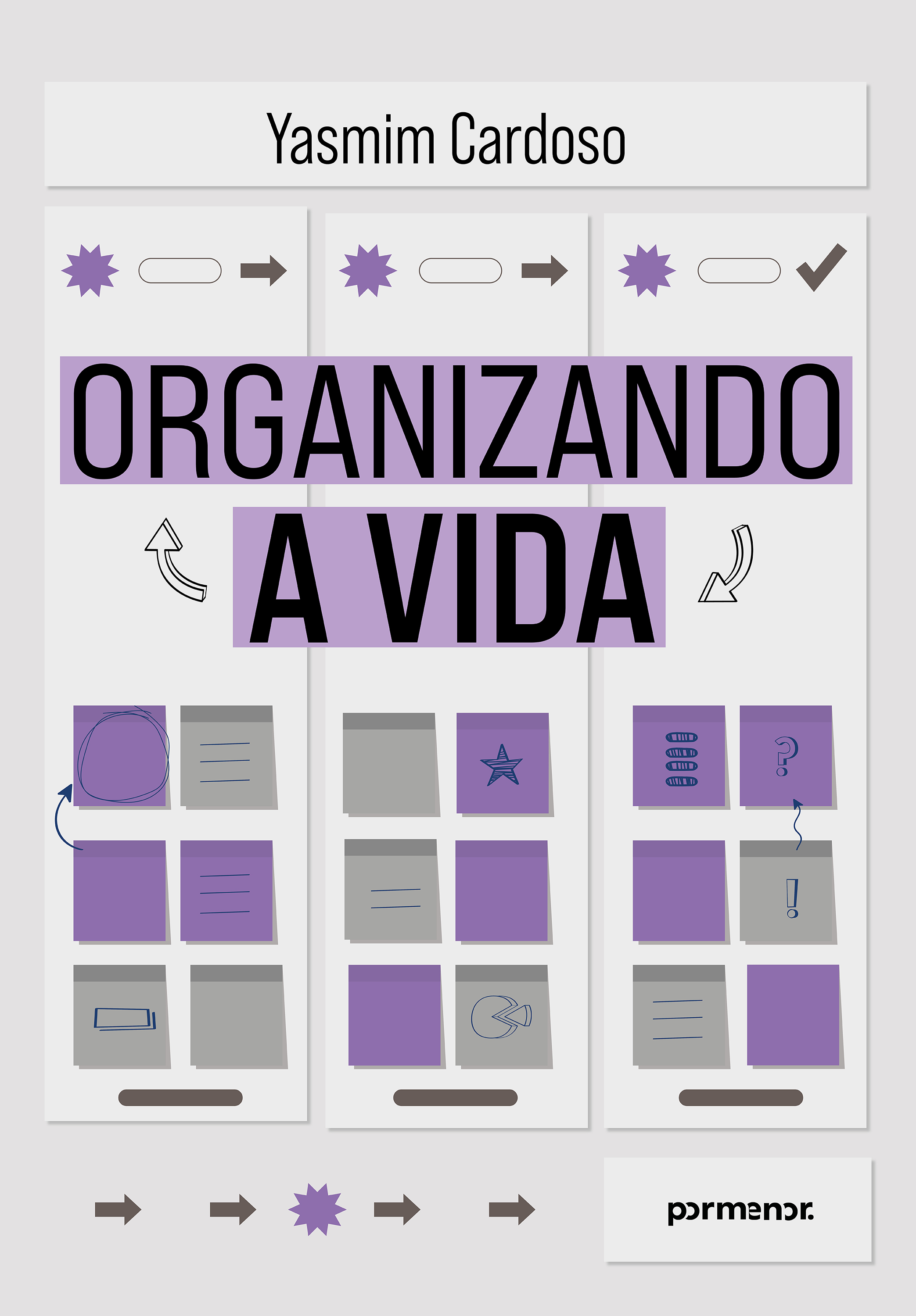 Organizando a vida