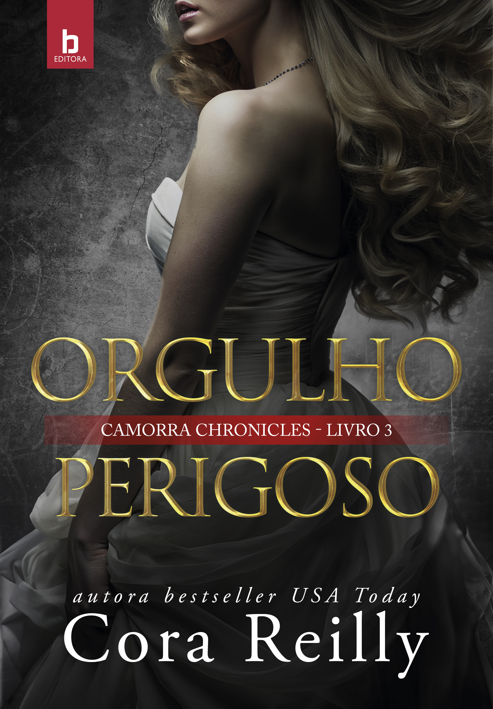 Orgulho Perigoso (Camorra Chronicles 3)